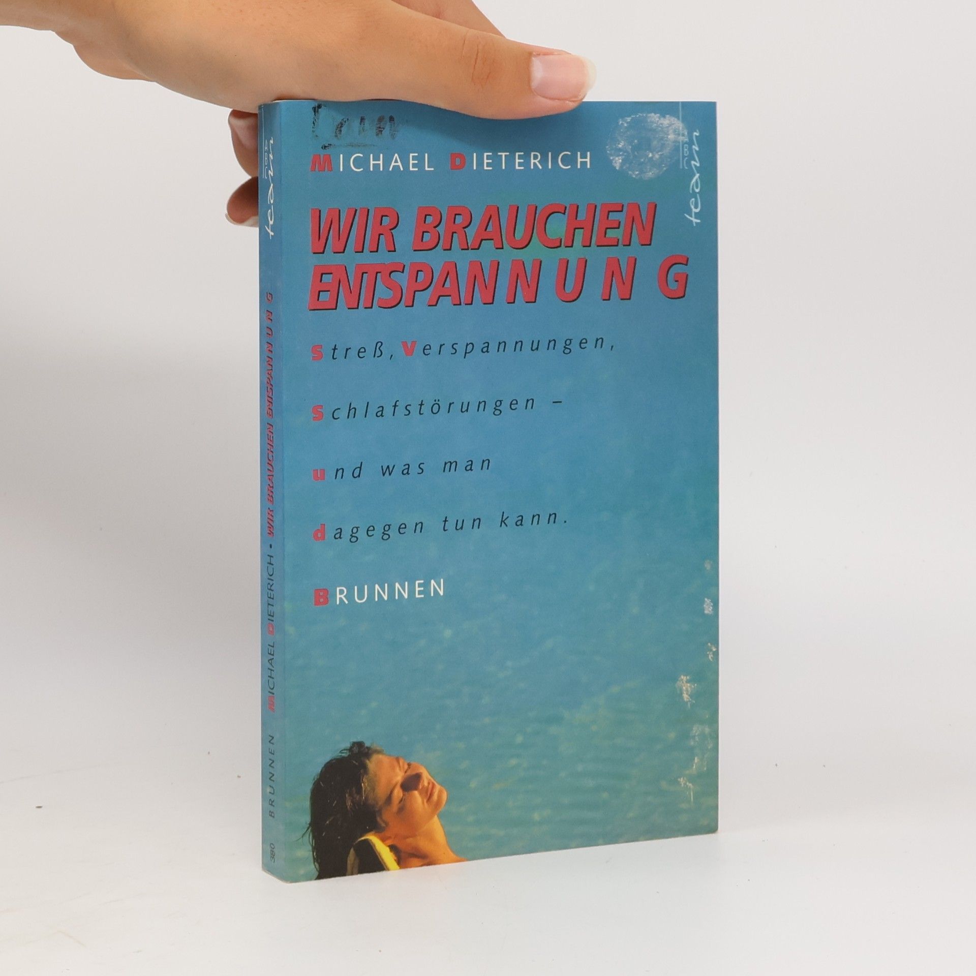 Michael Dieterich Wir brauchen Entspannung