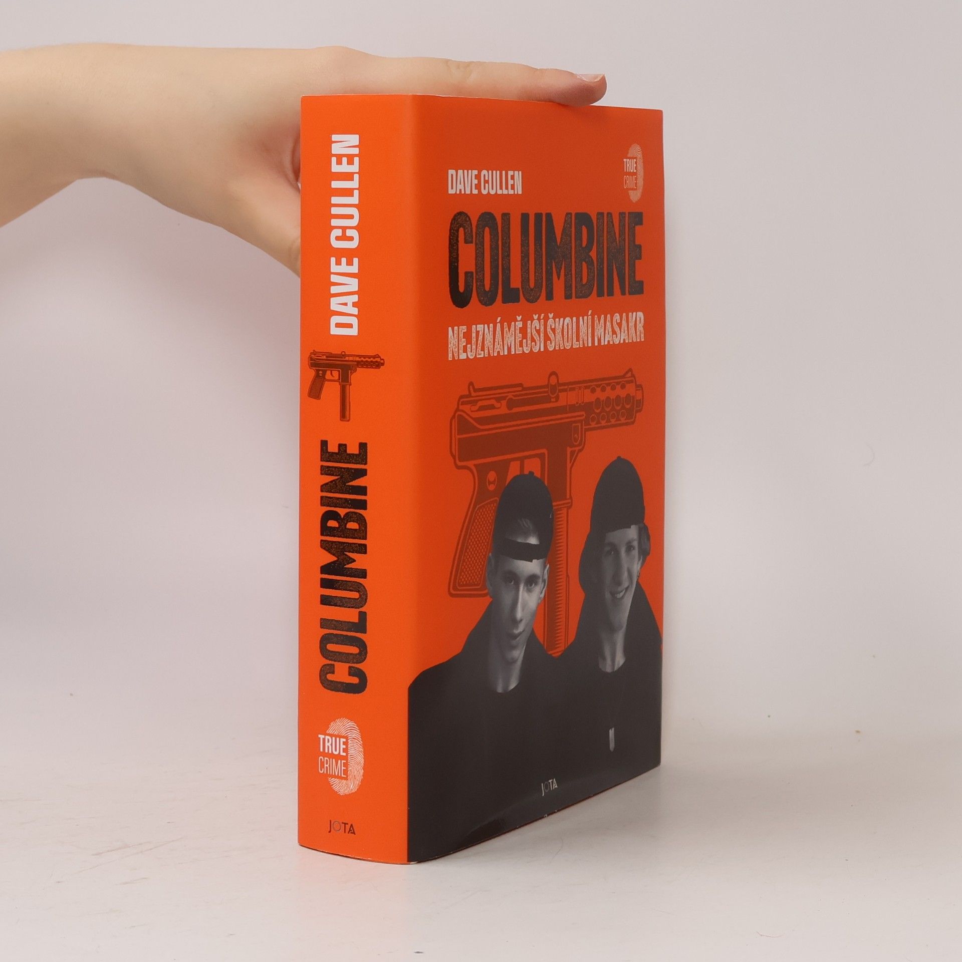 Dave Cullen Columbine : nejznámější školní masakr