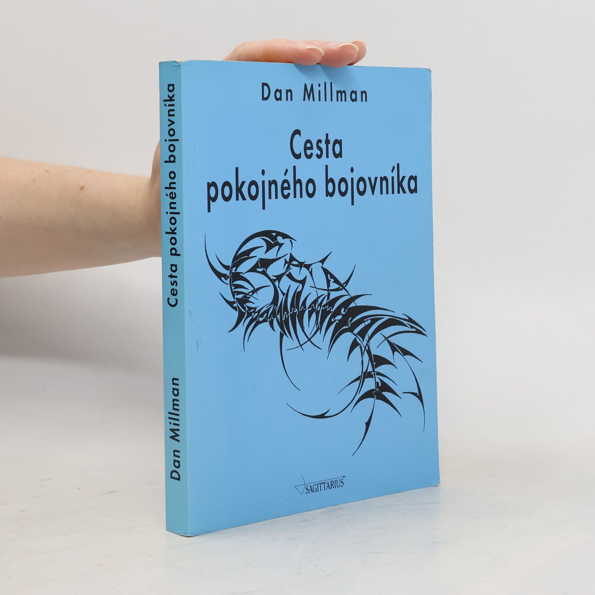 Dan Millman Cesta pokojného bojovníka