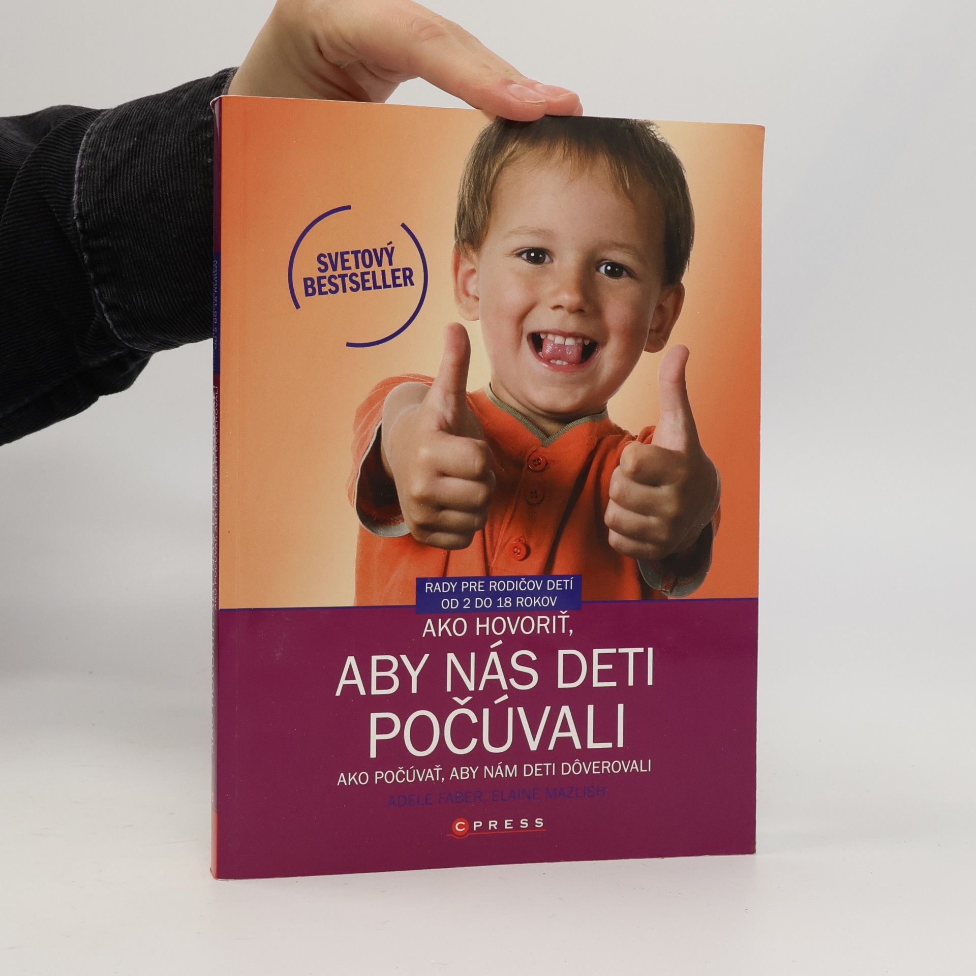 Adele Faber Ako hovoriť, aby nás deti počúvali