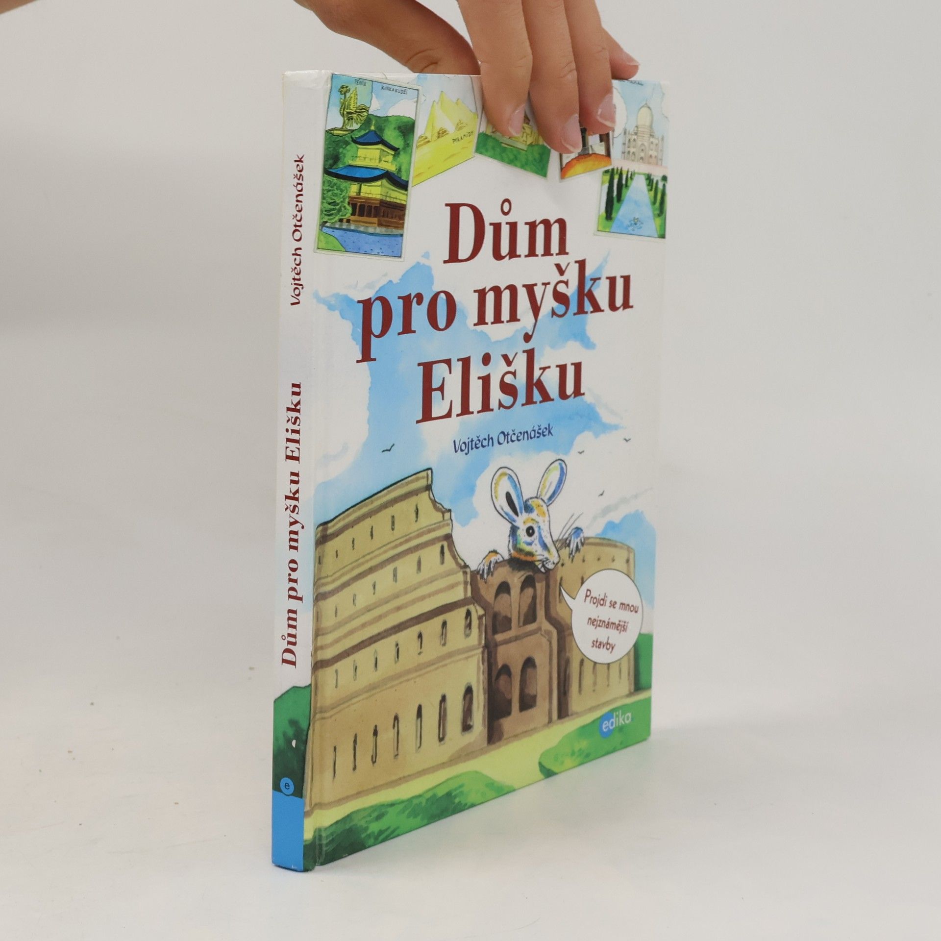Vojtěch Otčenášek Dům pro myšku Elišku