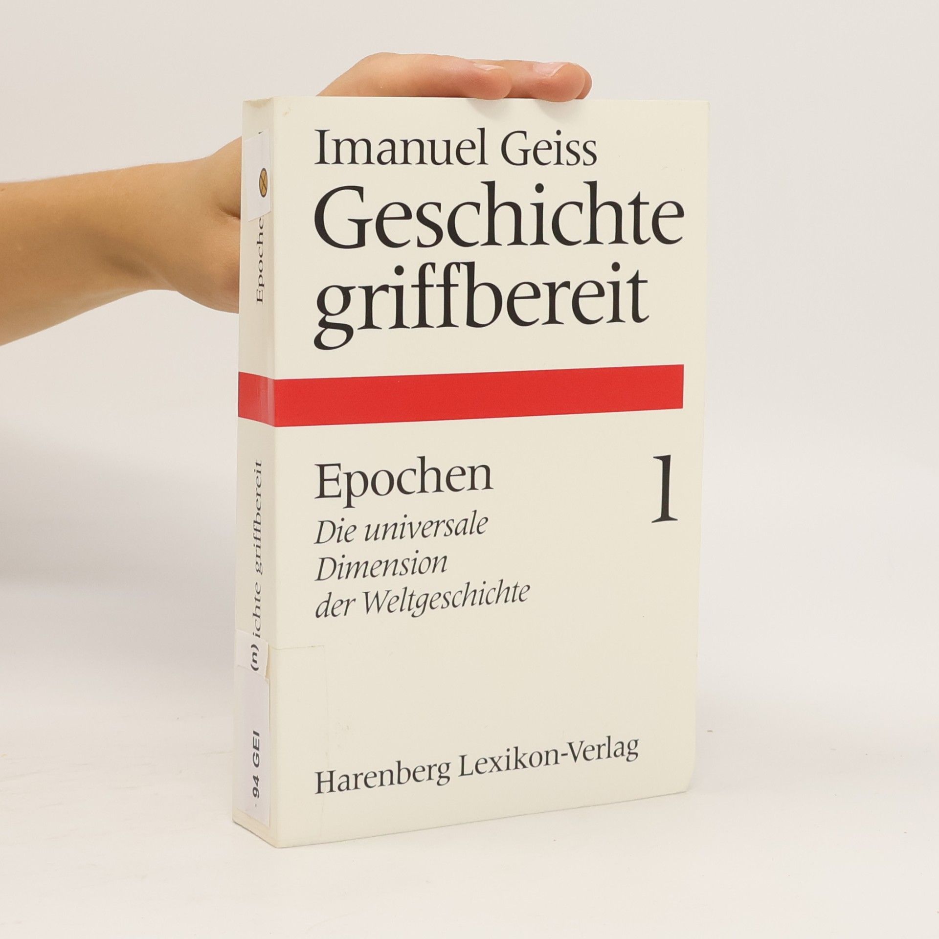 Imanuel Geiss Geschichte Griffbereit 1. Epochen