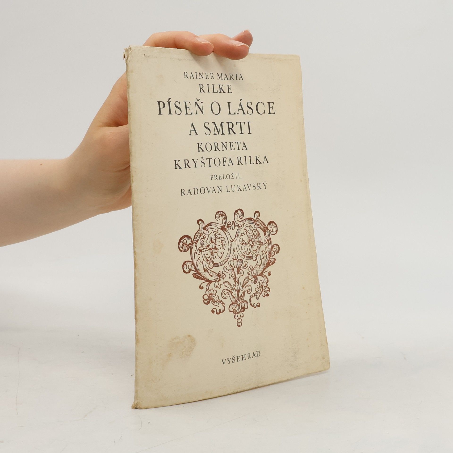 Rainer Maria Rilke Píseň o lásce a smrti Korneta Kryštofa Rilka