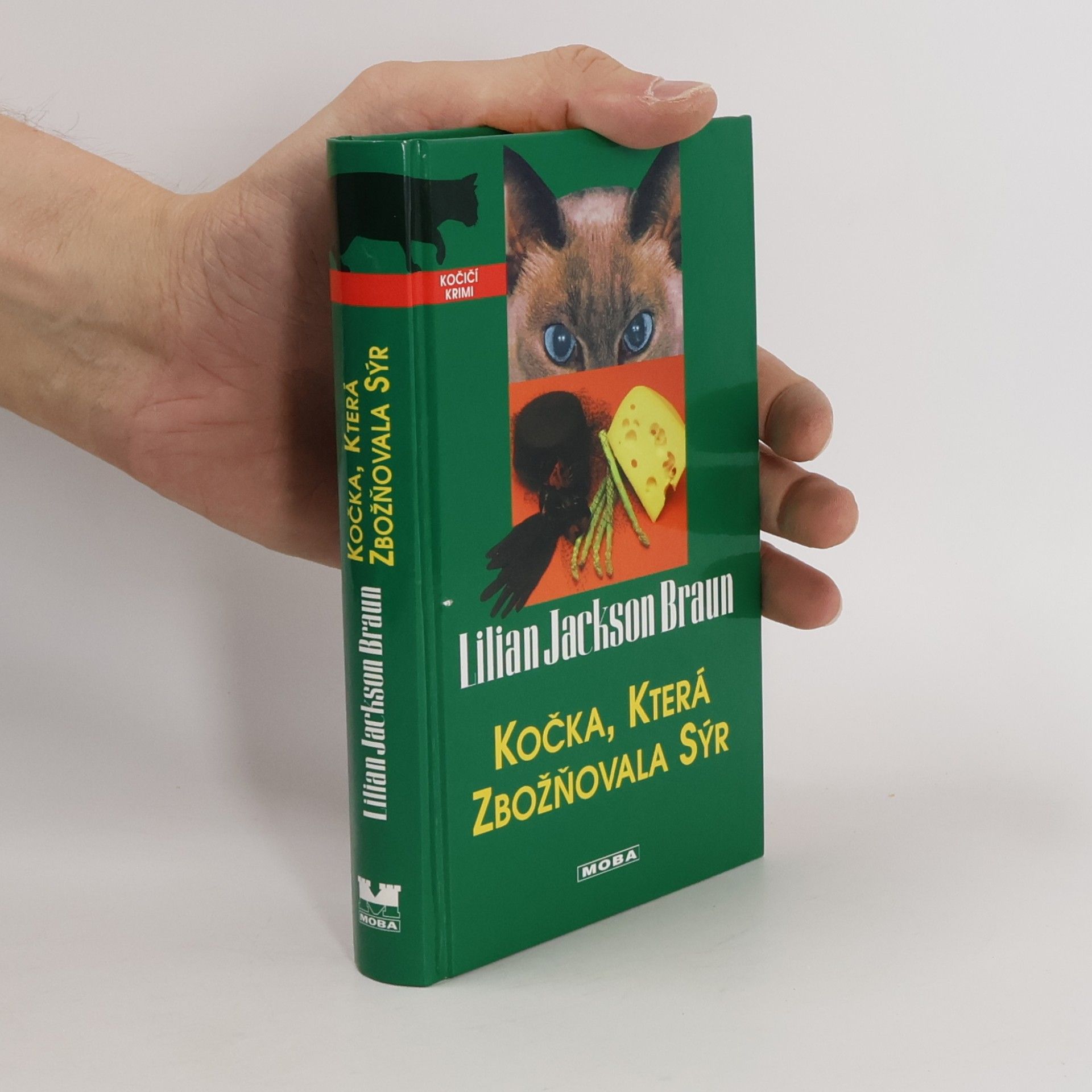 Lilian Jackson Braun Kočka, která zbožňovala sýr