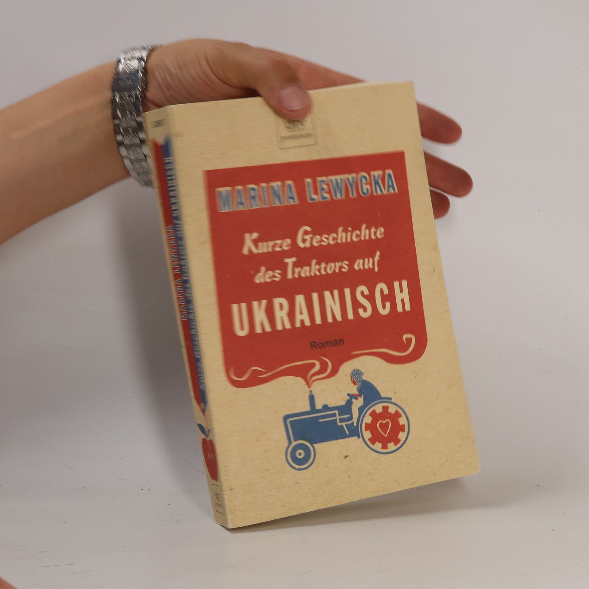 Marina Lewycka Kurze Geschichte des Traktors auf Ukrainisch