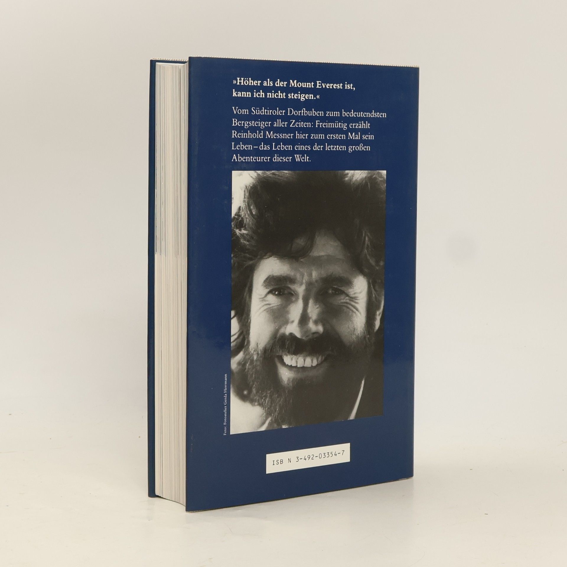 Reinhold Messner Die Freiheit, aufzubrechen, wohin ich will