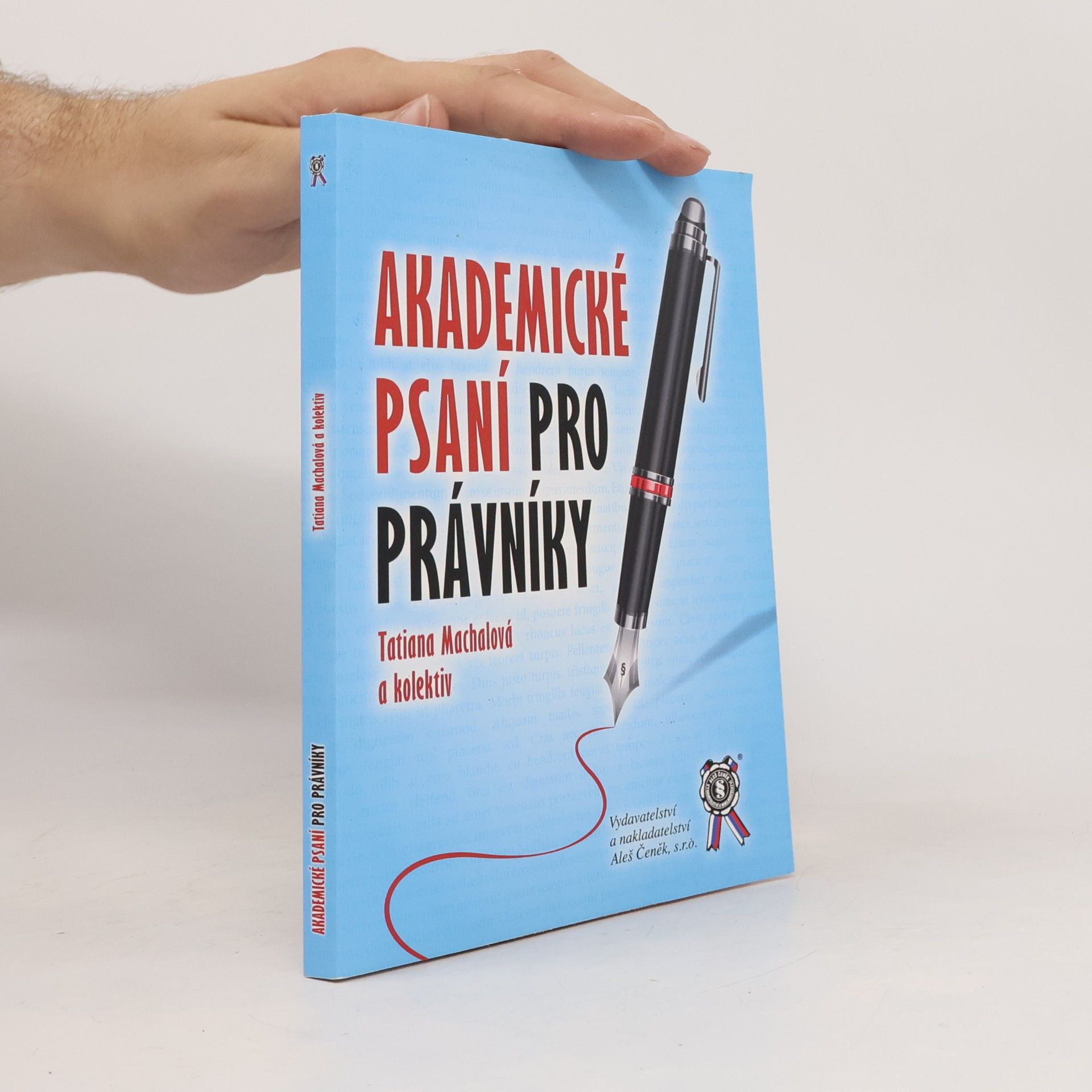 Tatiana Machalová Akademické psaní pro právníky