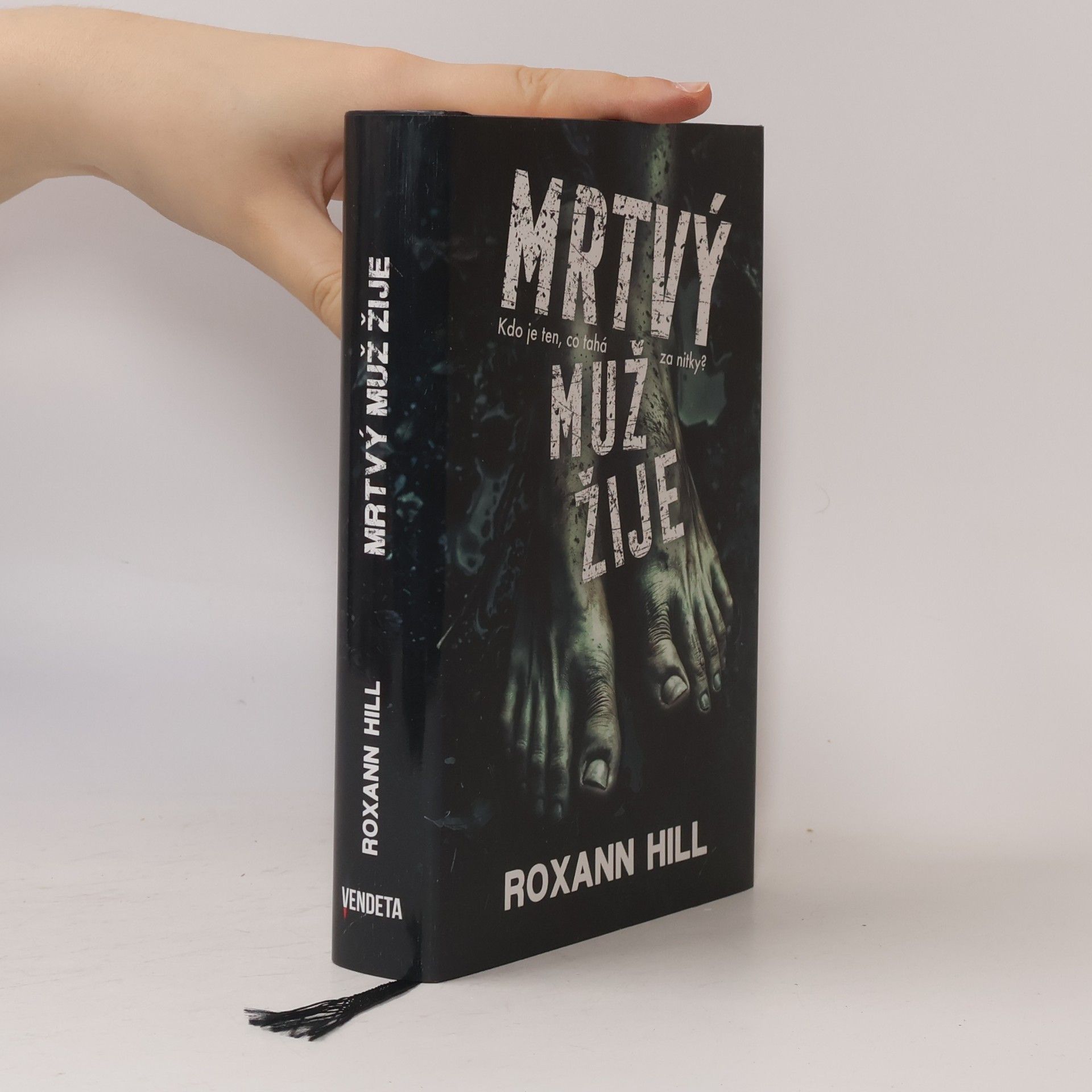 Roxann Hill Mrtvý muž žije