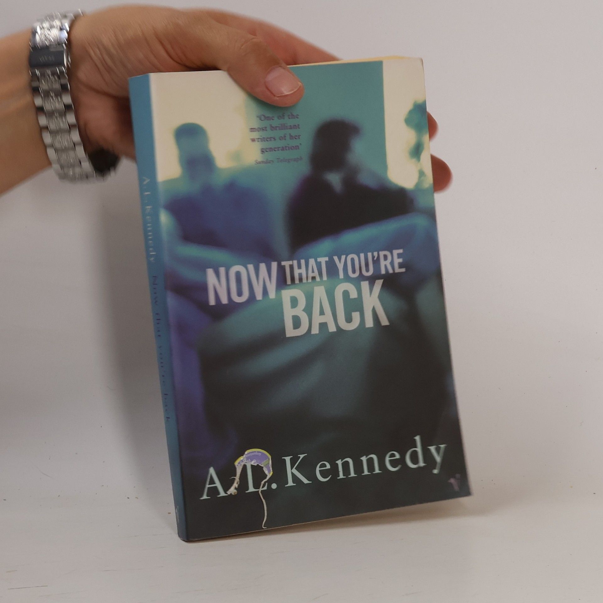 A. L. Kennedy Now that you're back