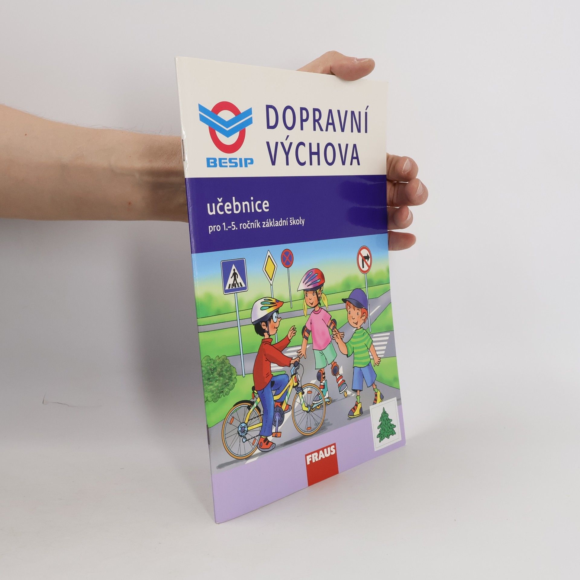 Kolektiv autorů Dopravní výchova 1. stupeň ZŠ - Učebnice