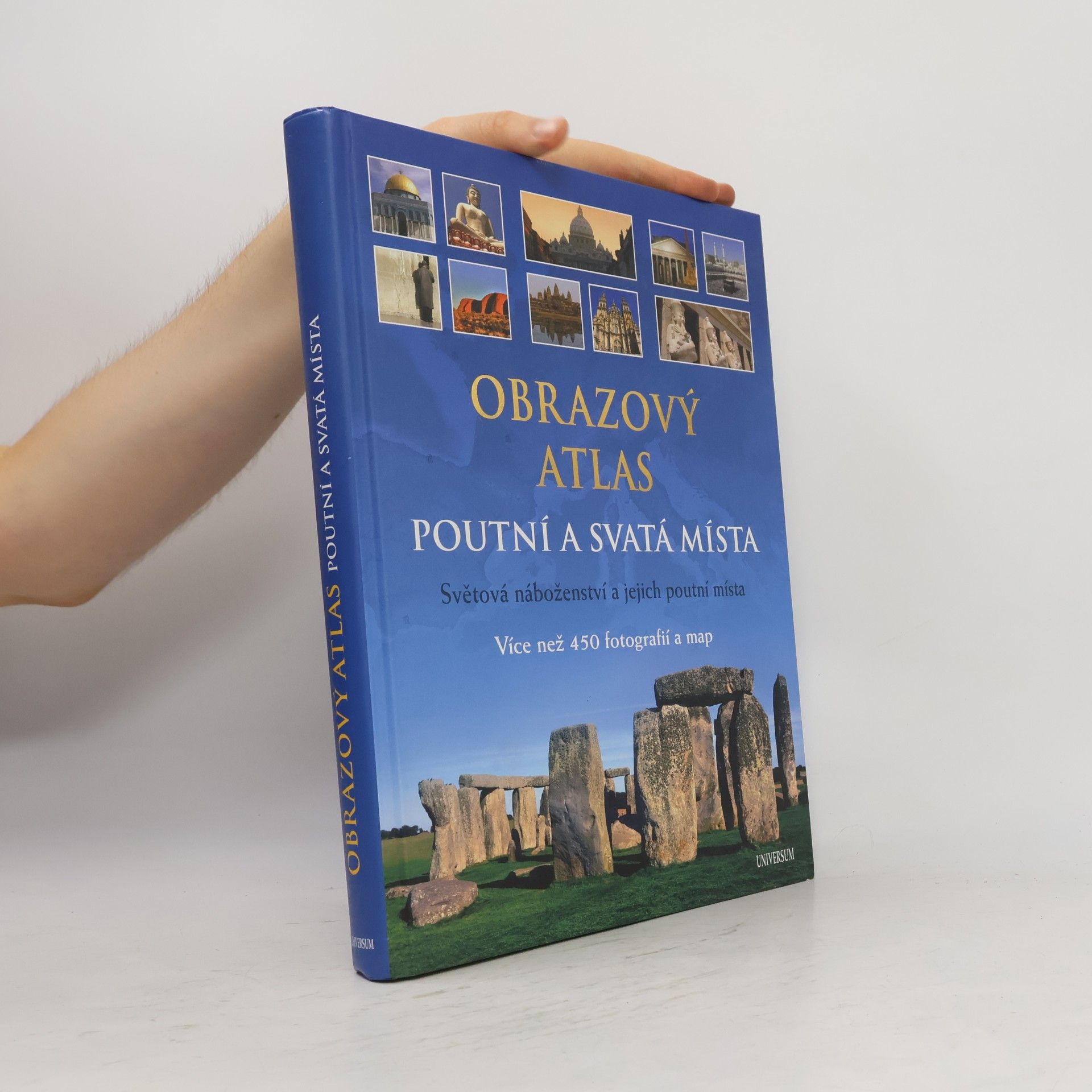Friedemann Bedürftig Obrazový atlas; Poutní a svatá místa: světová náboženství a jejich poutní místa