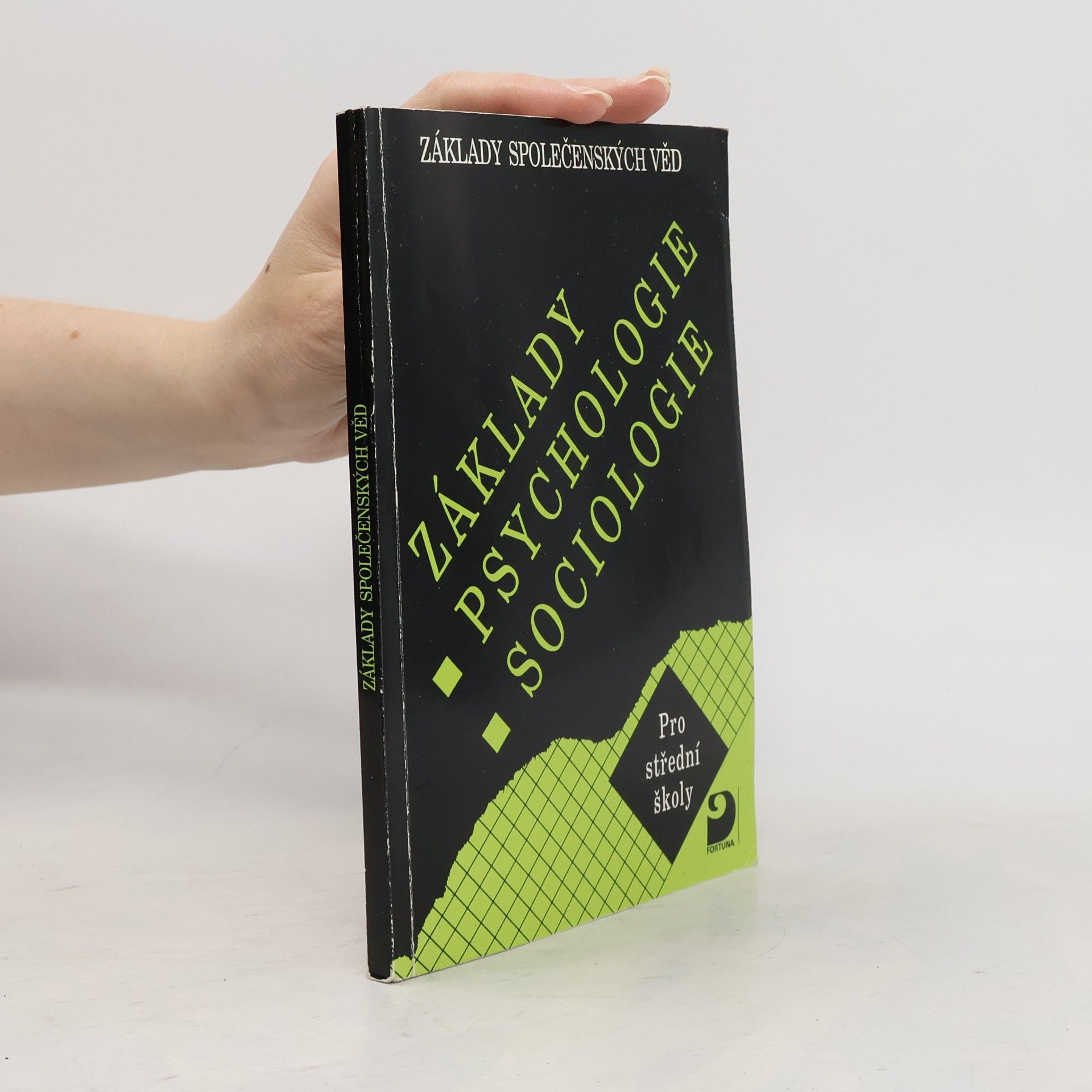 Ilona Gillernová Základy psychologie, sociologie pro střední školy