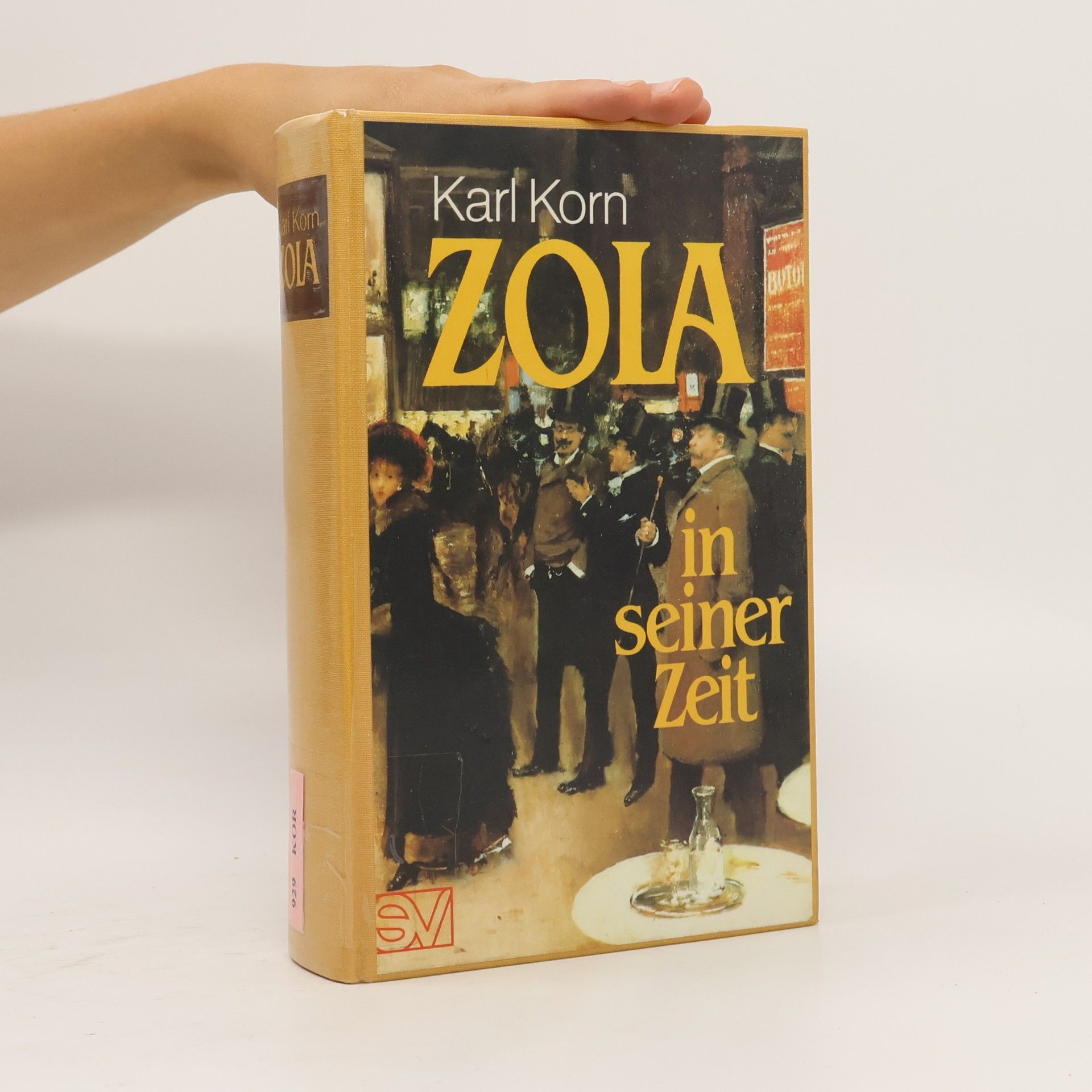 Karl Korn Zola in seiner Zeit