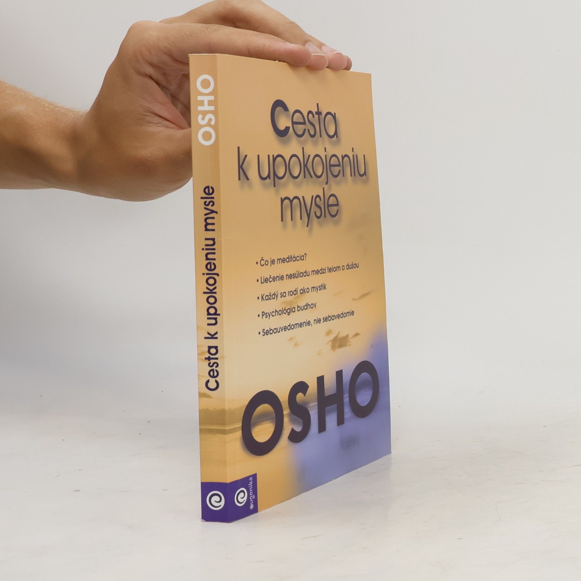 Osho Cesta k upokojeniu mysle