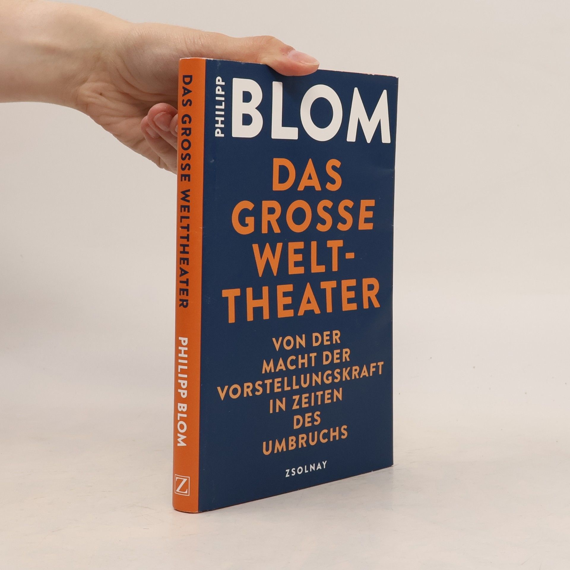Philipp Blom Das grosse Welttheater