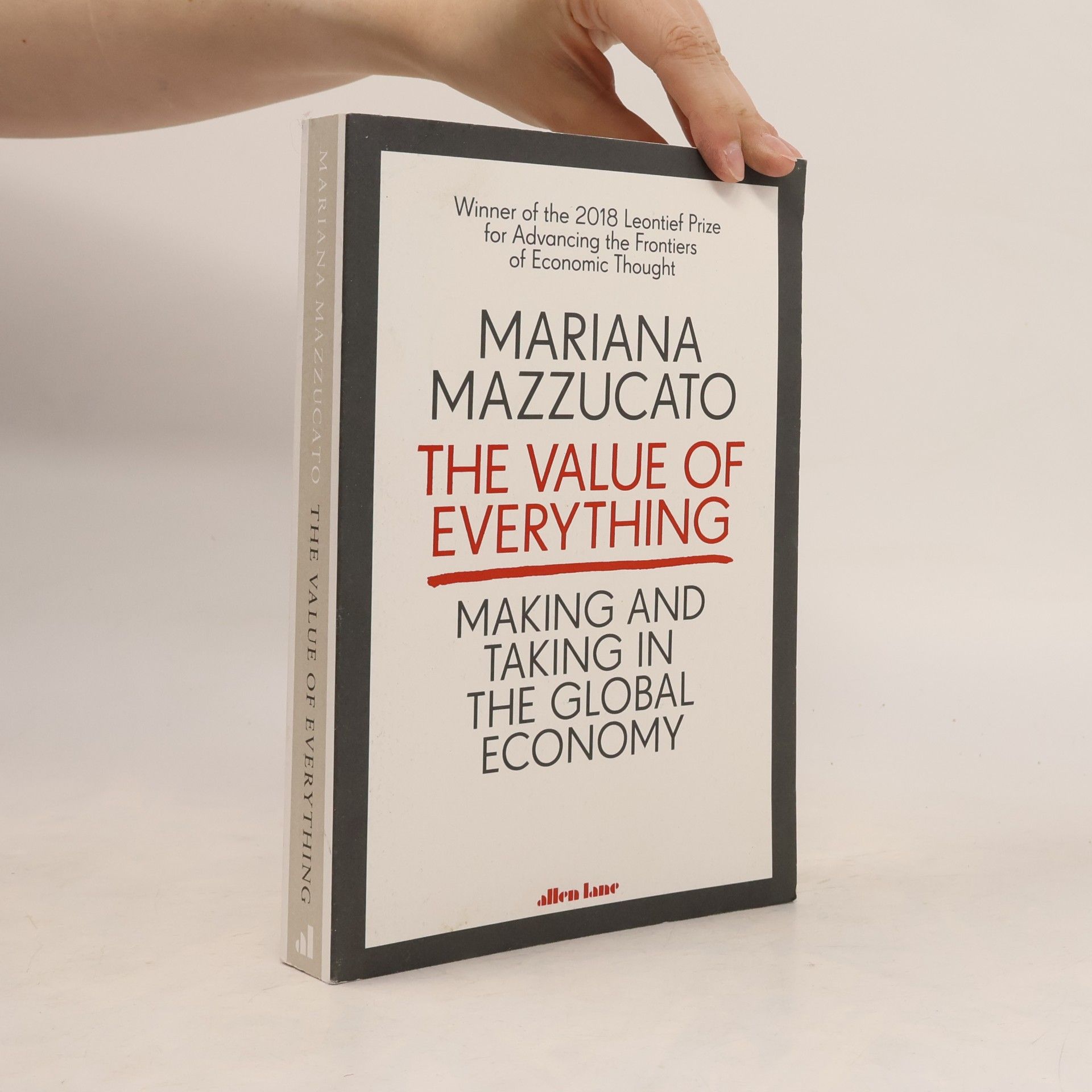 Mariana Mazzucato The Value of Everything
