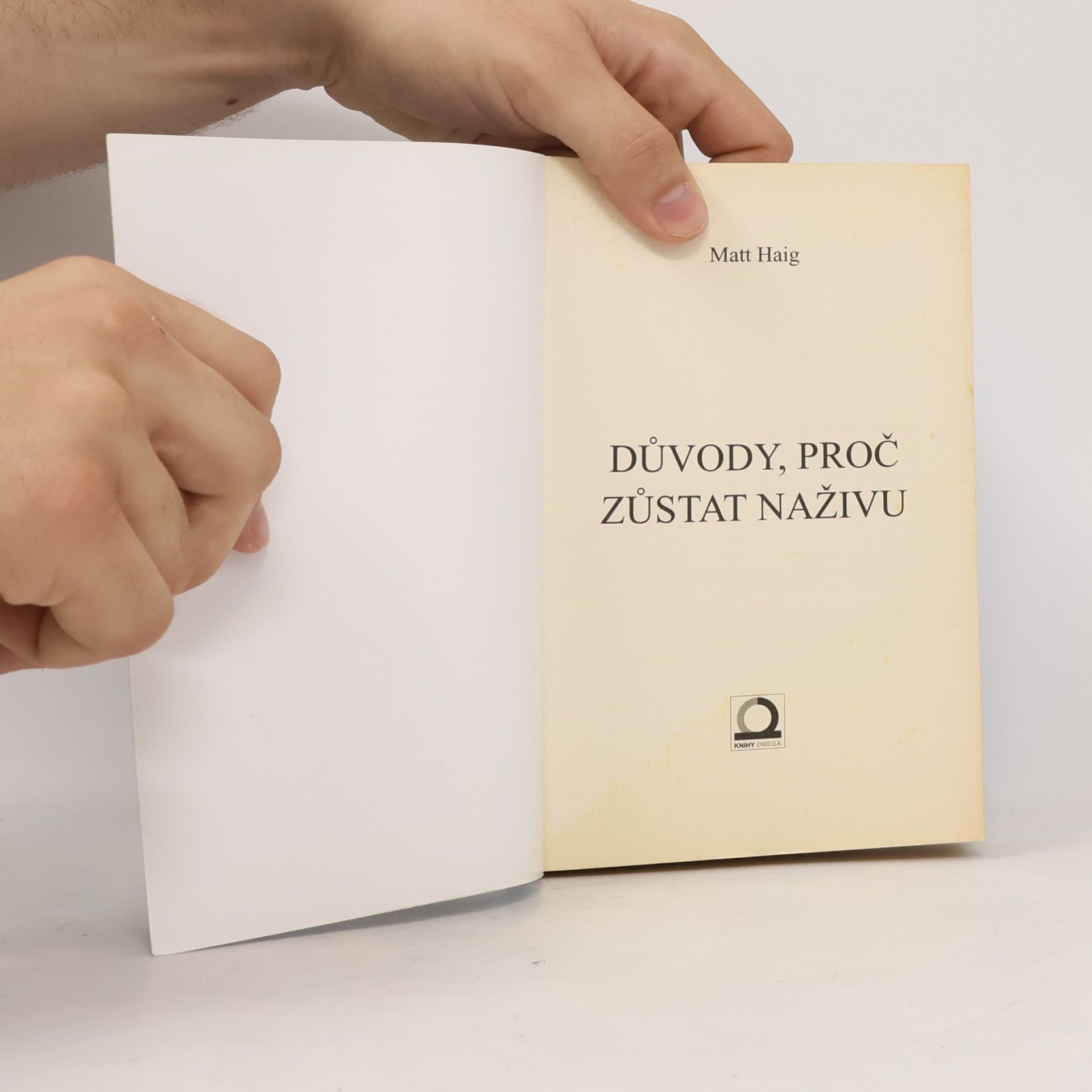 Matt Haig Důvody, proč zůstat naživu