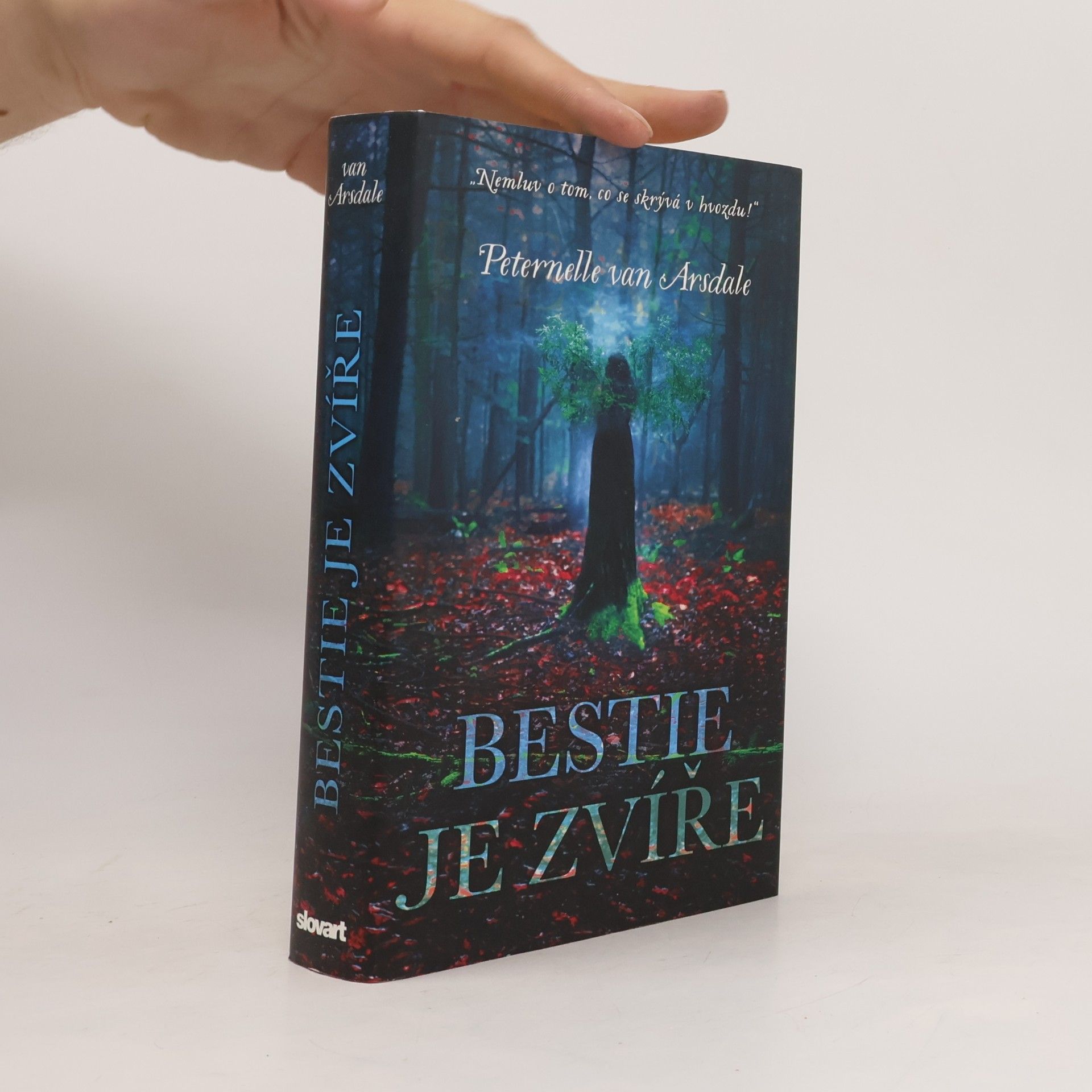 Peternelle van Arsdale Bestie je zvíře