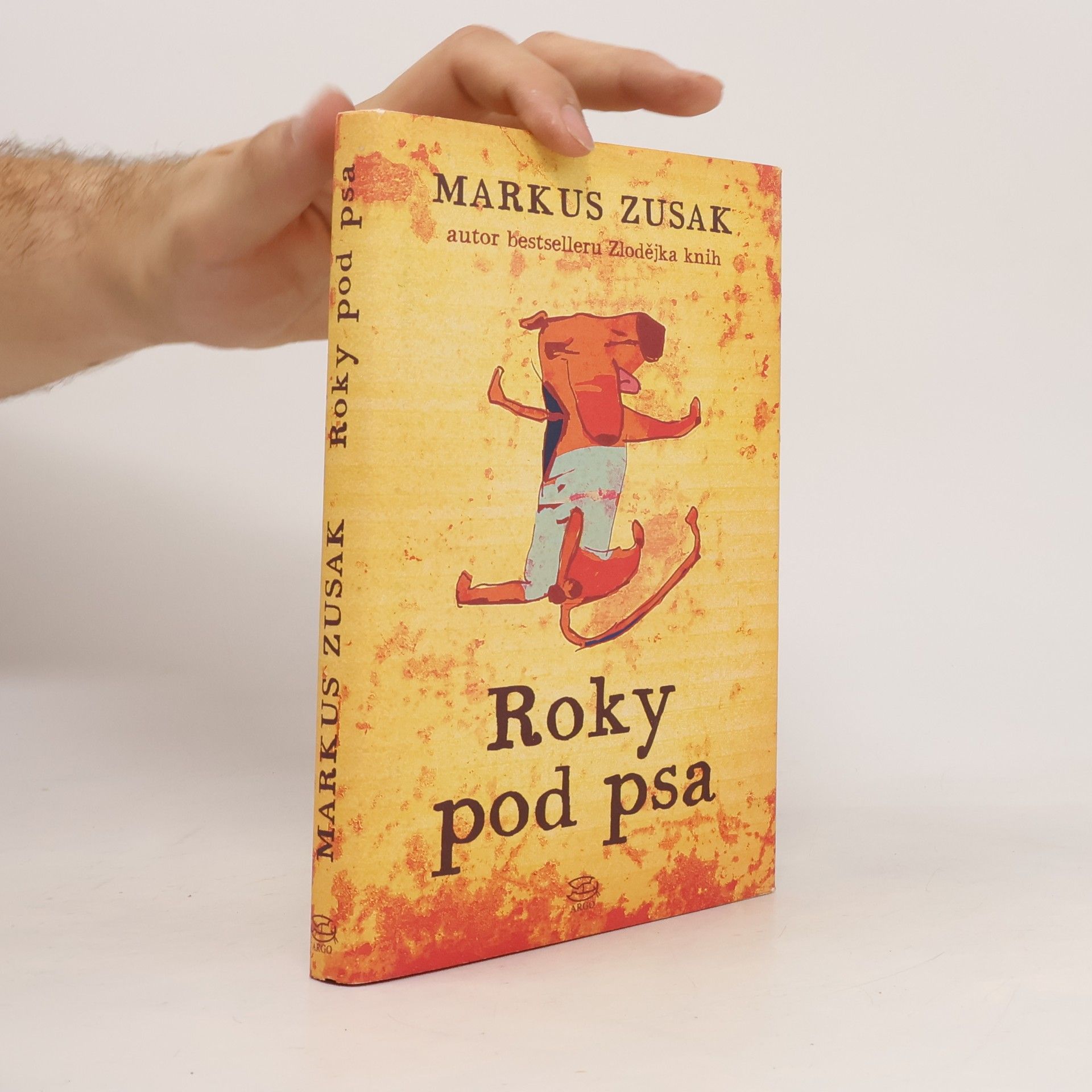 Markus Zusak Roky pod psa