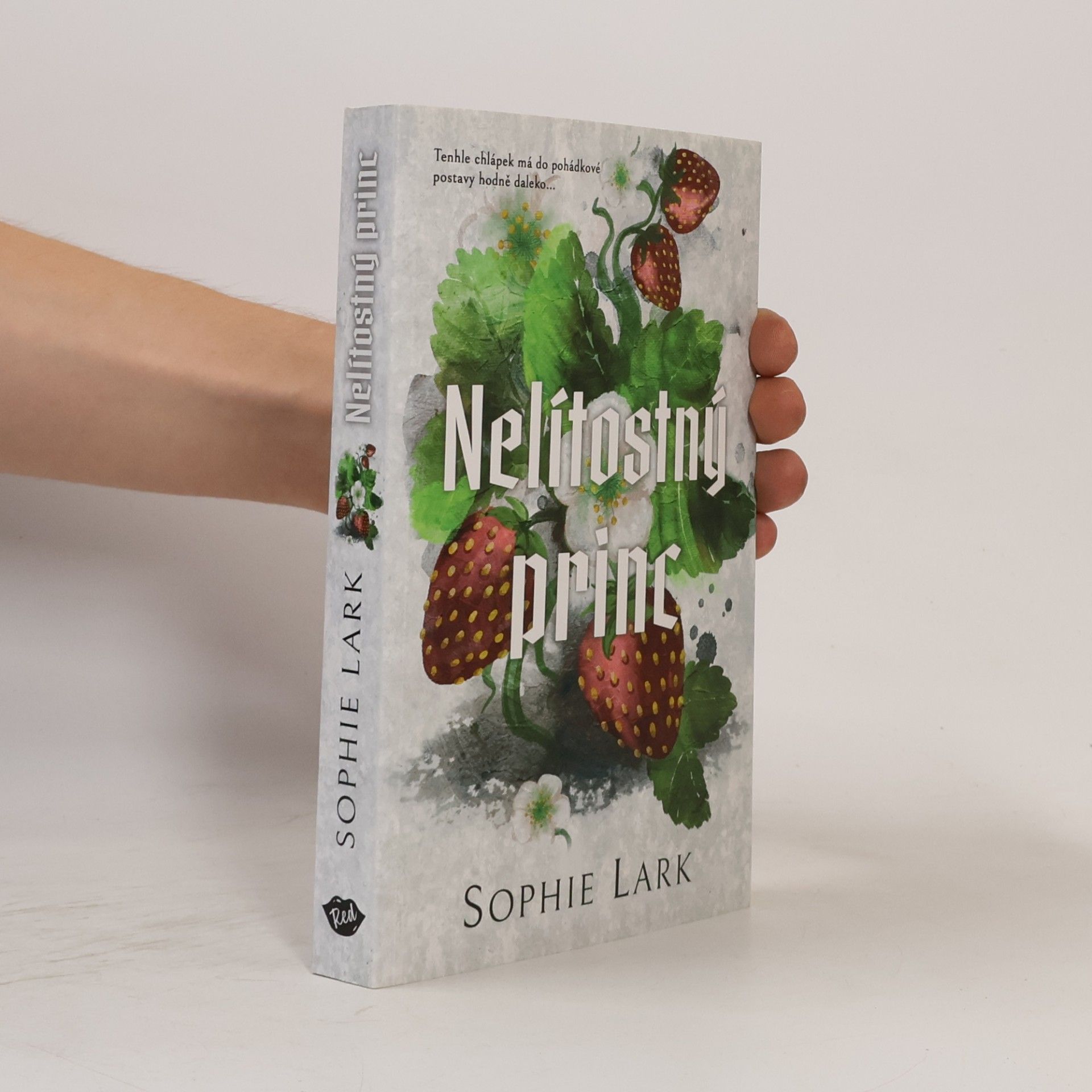Sophie Lark Nelítostný princ