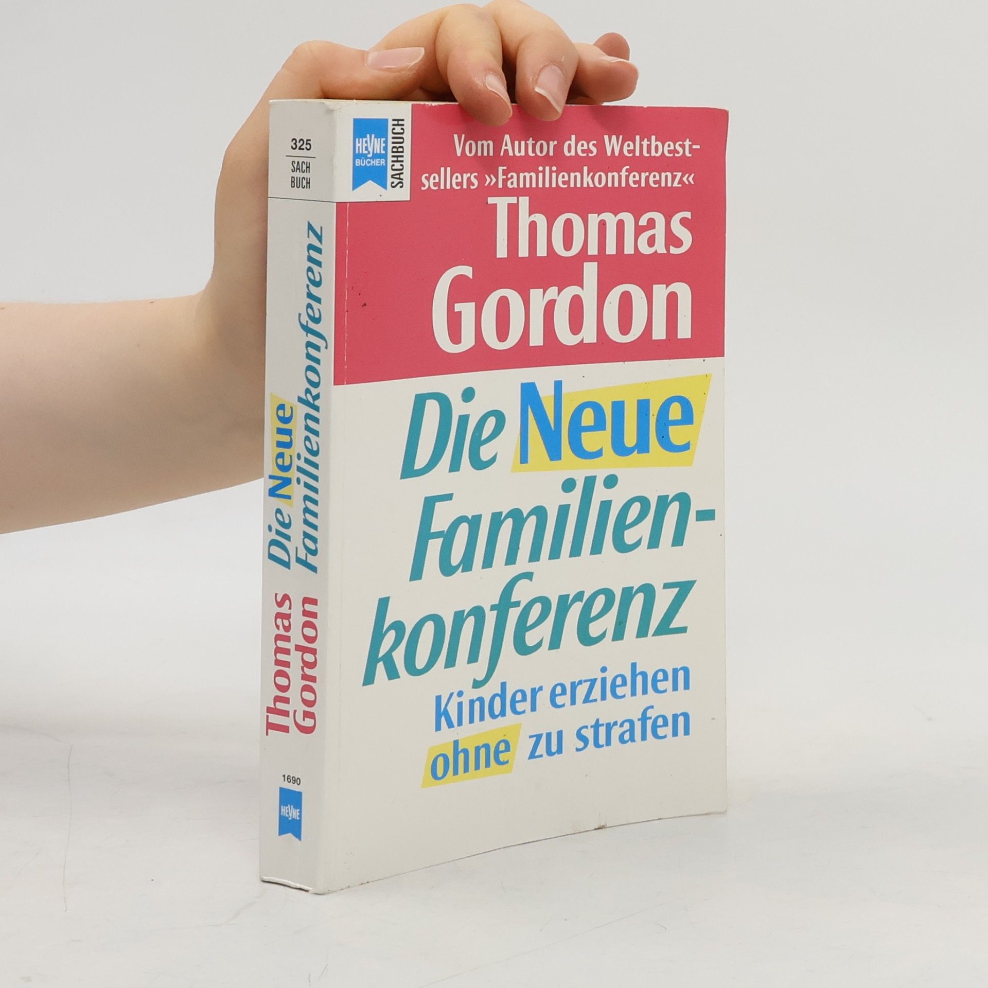 Gordon Thomas Die neue Familienkonferenz
