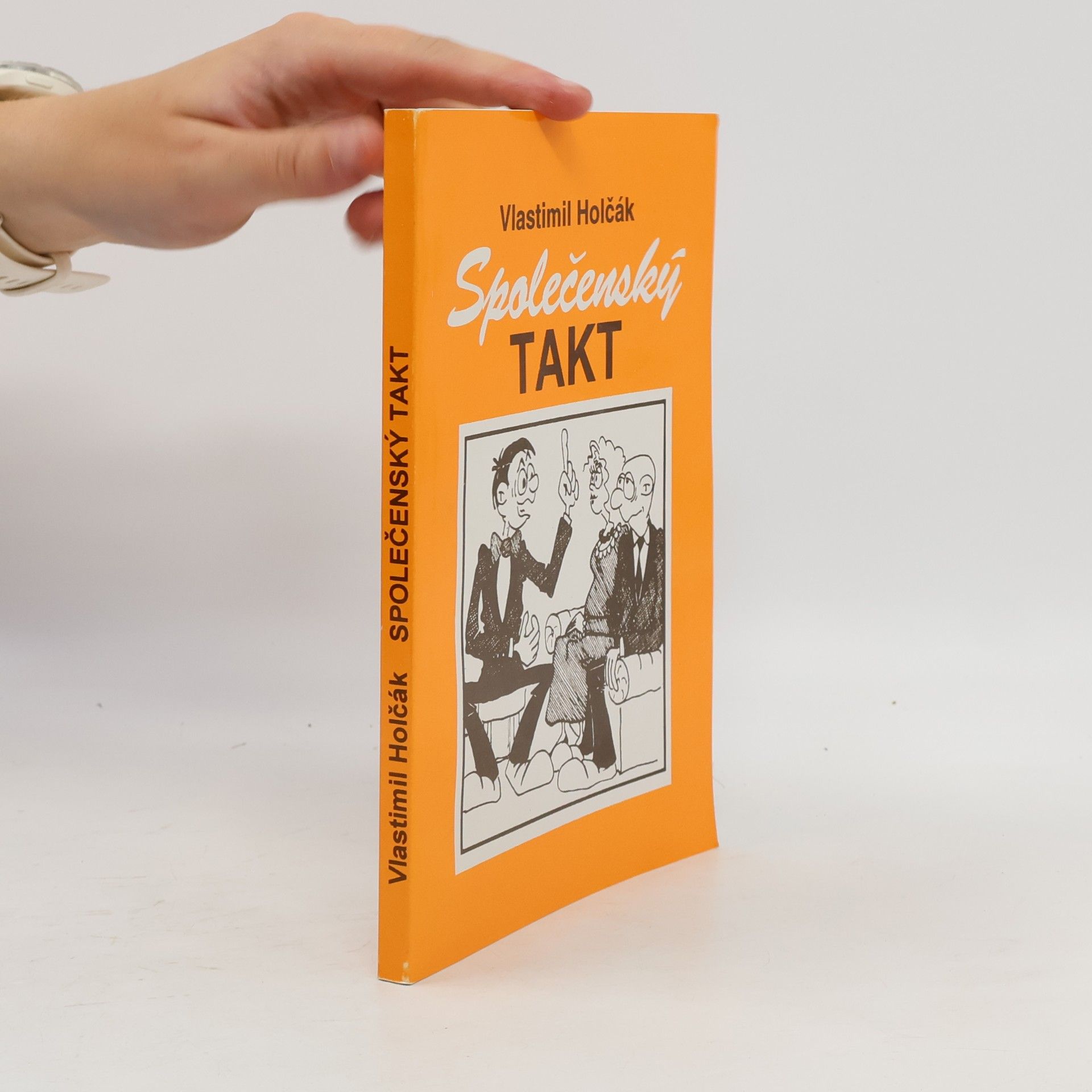 Vlastimil Holčák Společenský takt