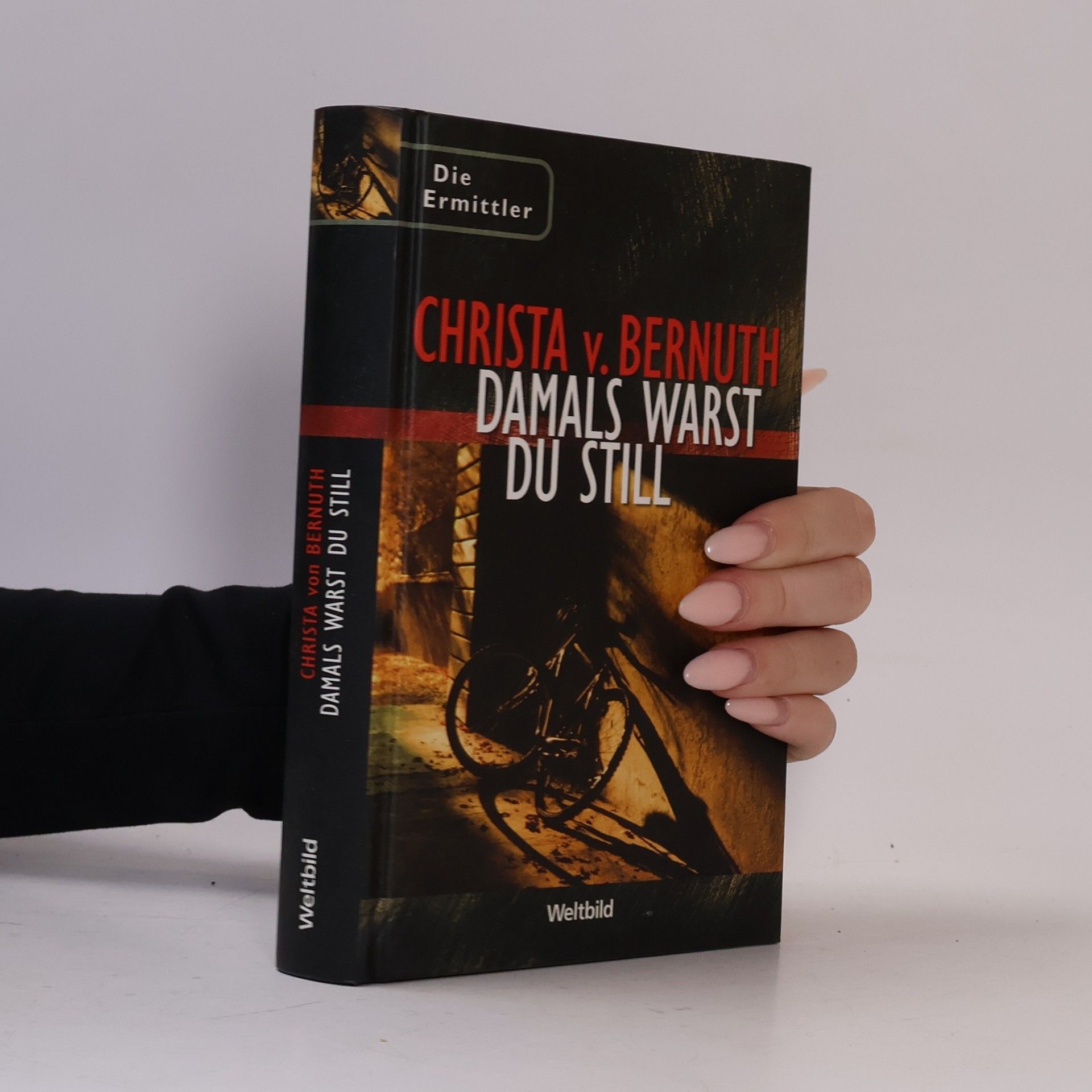 Damals warst du still