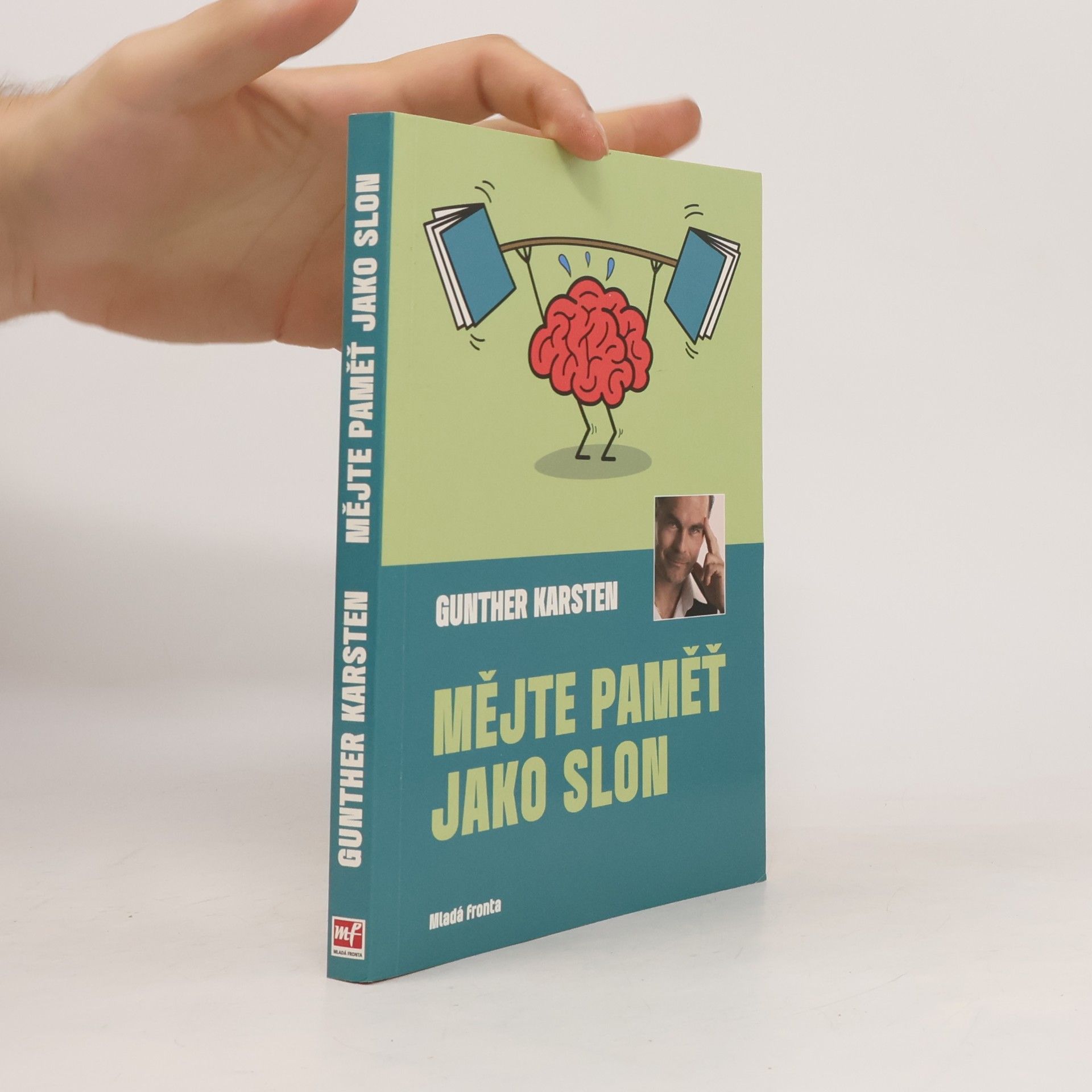 Gunther Karsten Mějte paměť jako slon