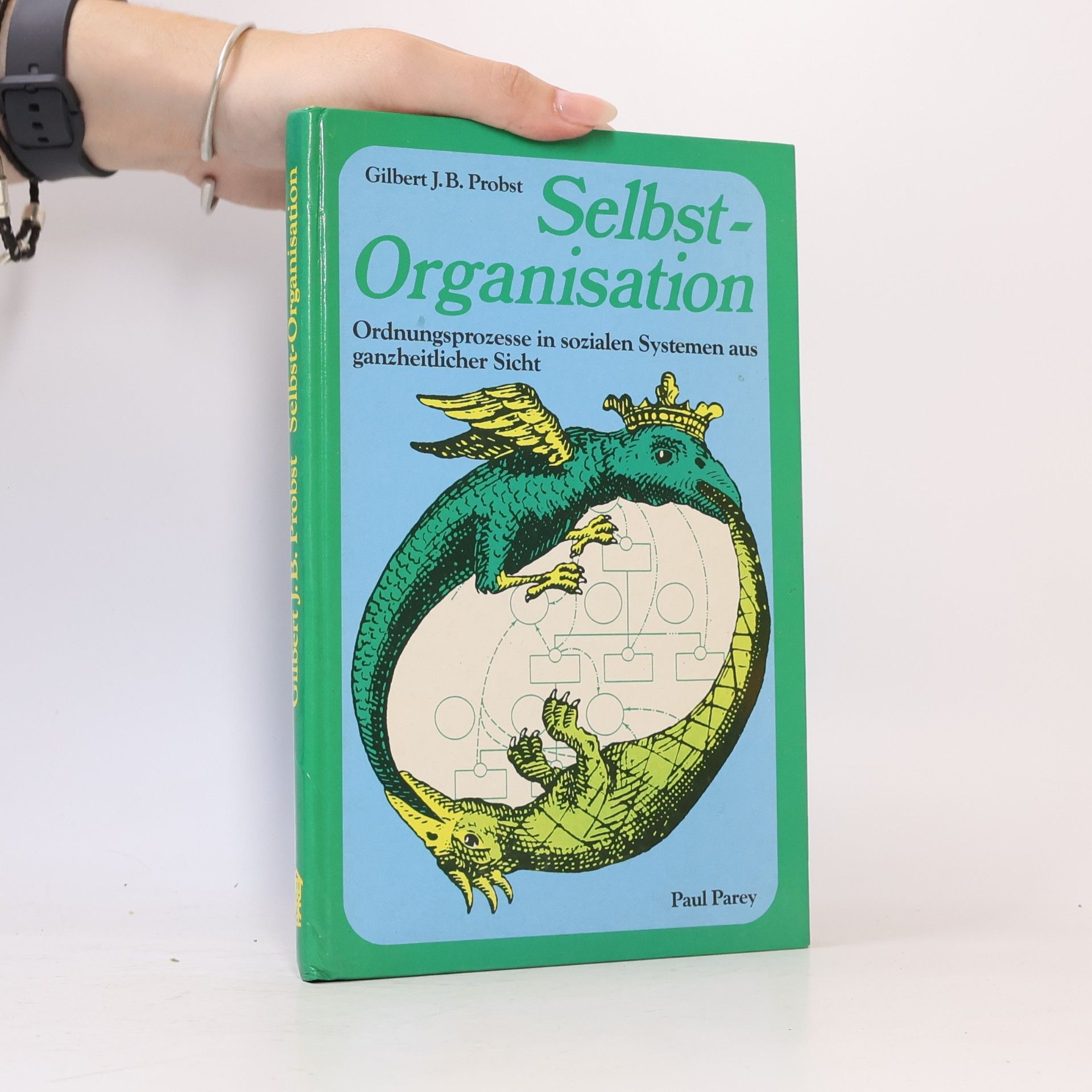 Gilbert Probst Selbst-Organisation