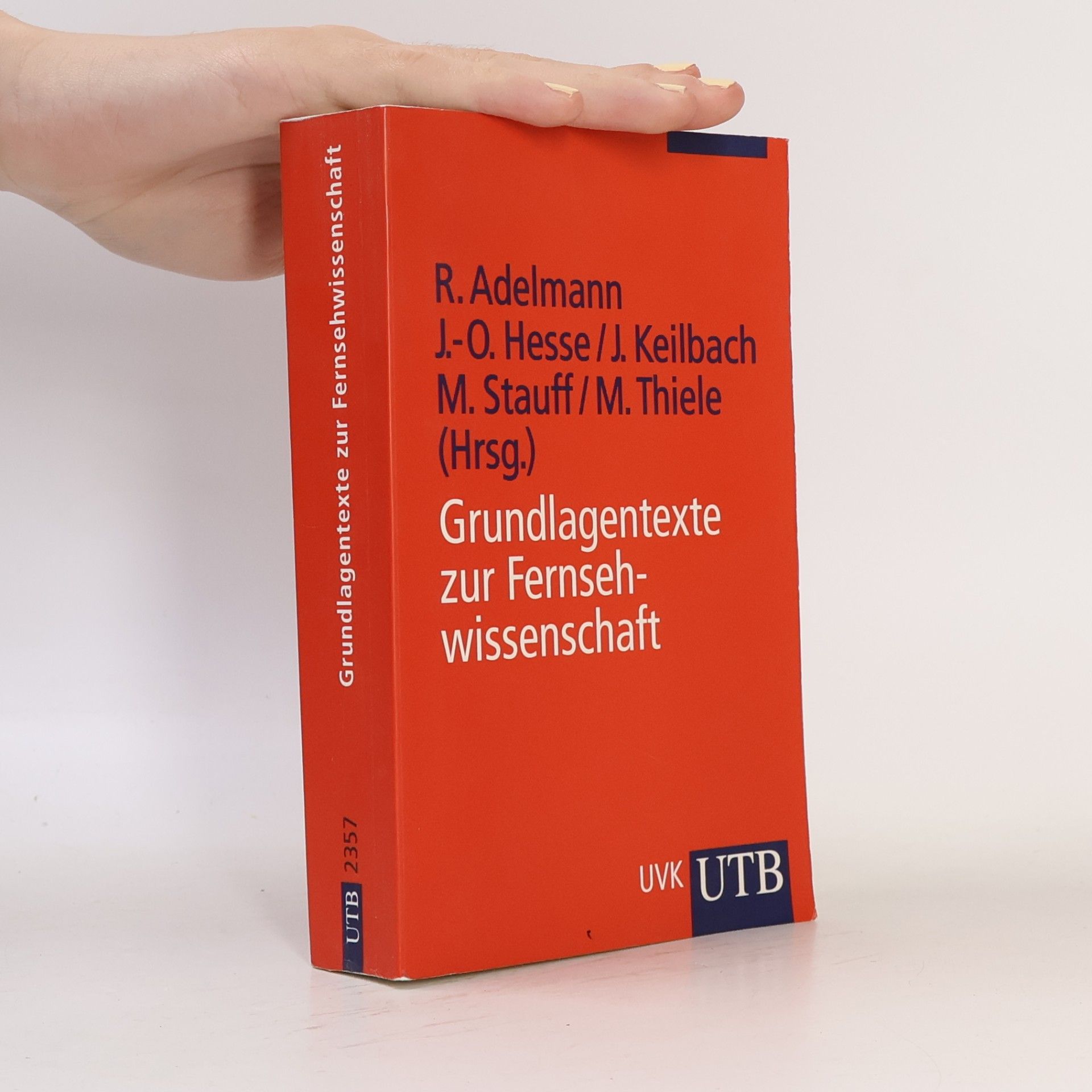 Ralf Adelmann Grundlagentexte zur Fernsehwissenschaft