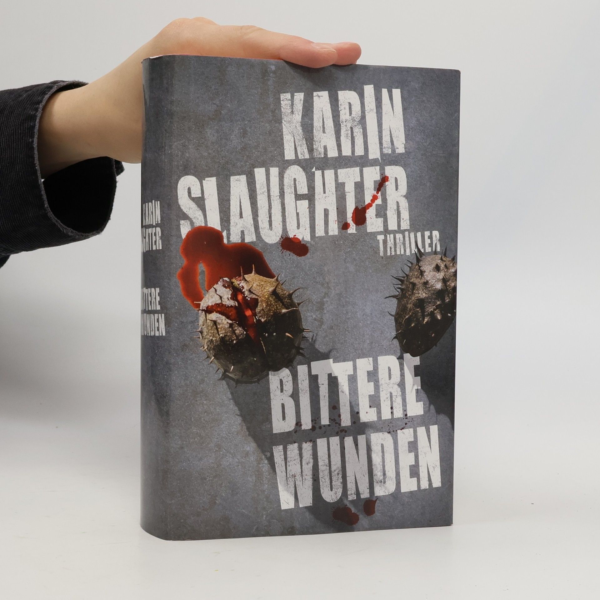 Karin Slaughter Bittere Wunden