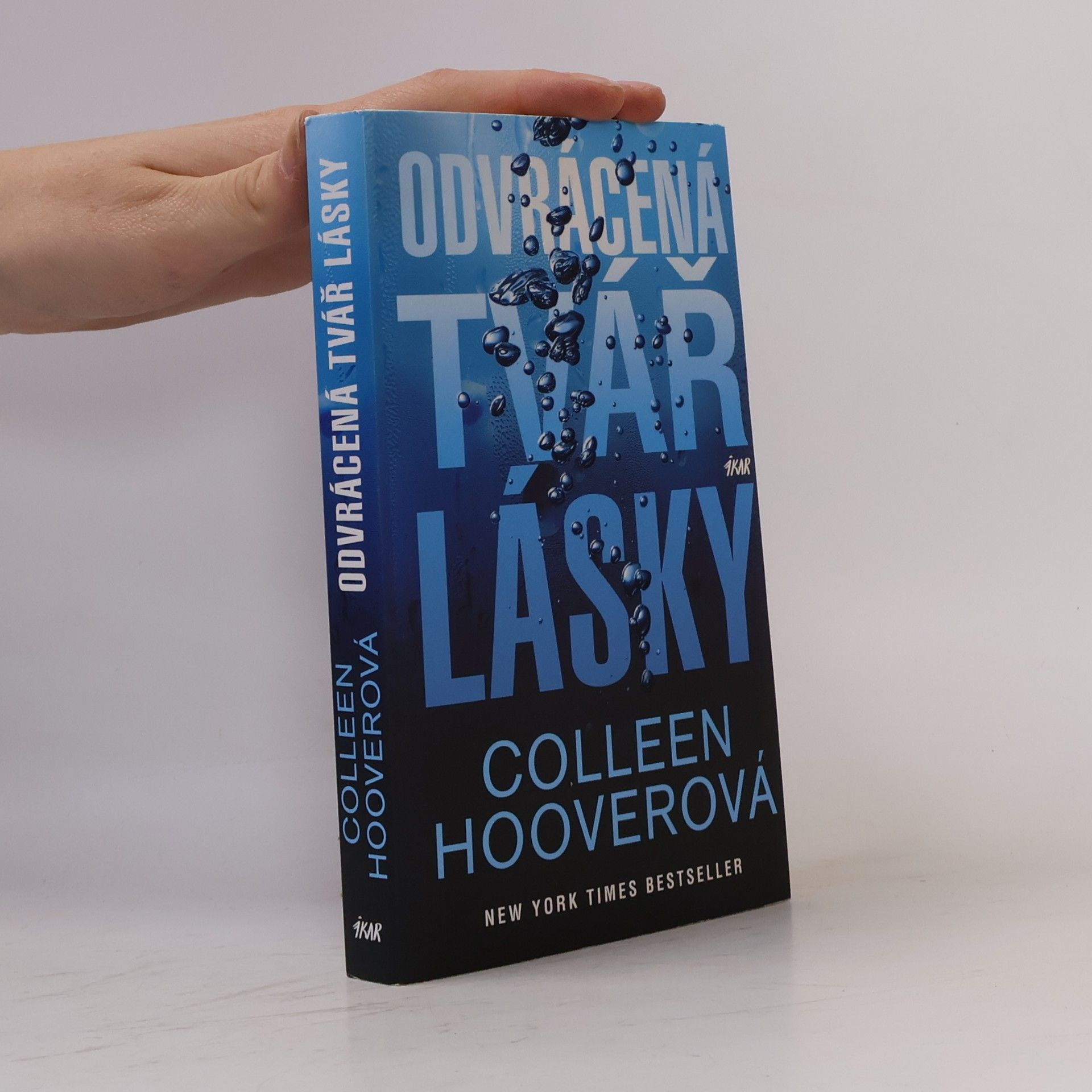 Colleen Hoover Odvrácená tvář lásky