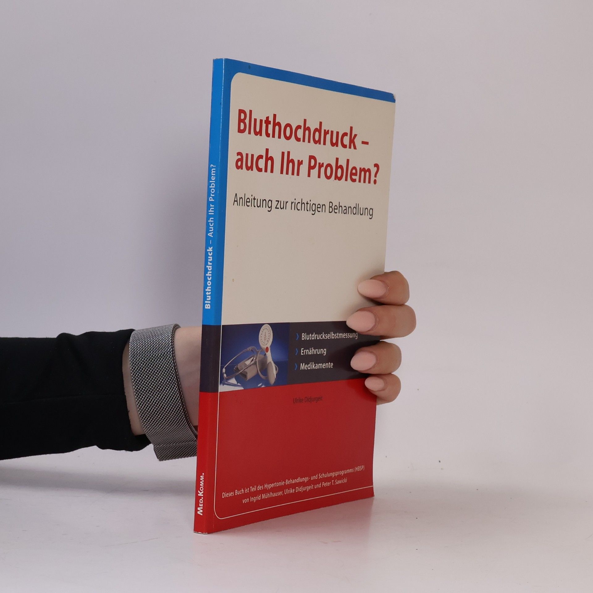 Bluthochdruck - auch Ihr Problem?
