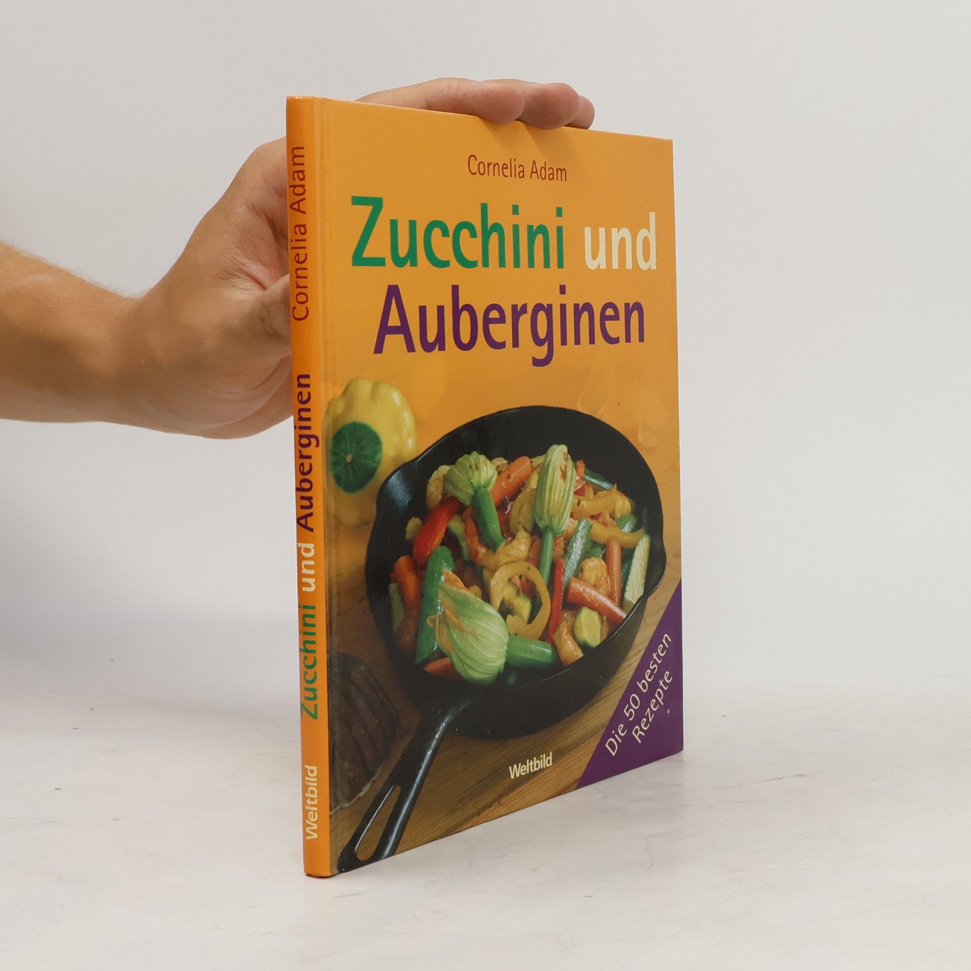 Cornelia Adam Zucchini und Auberginen