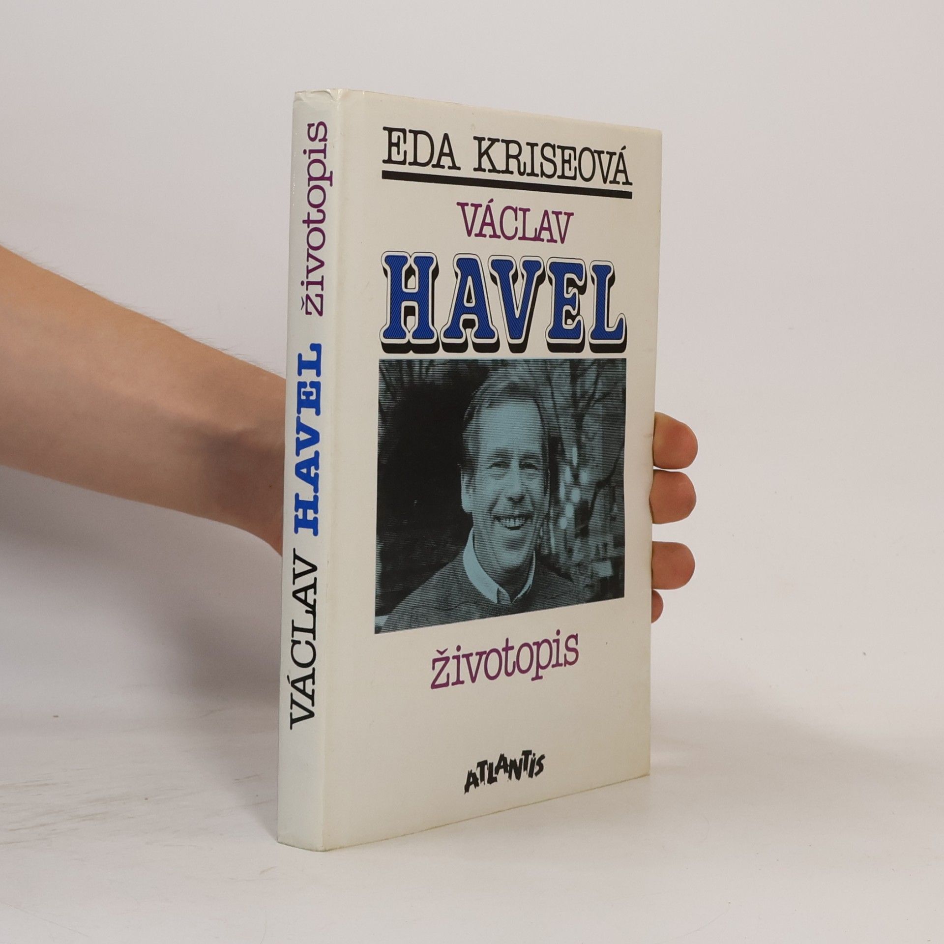 Eda Kriseová Václav Havel. Životopis