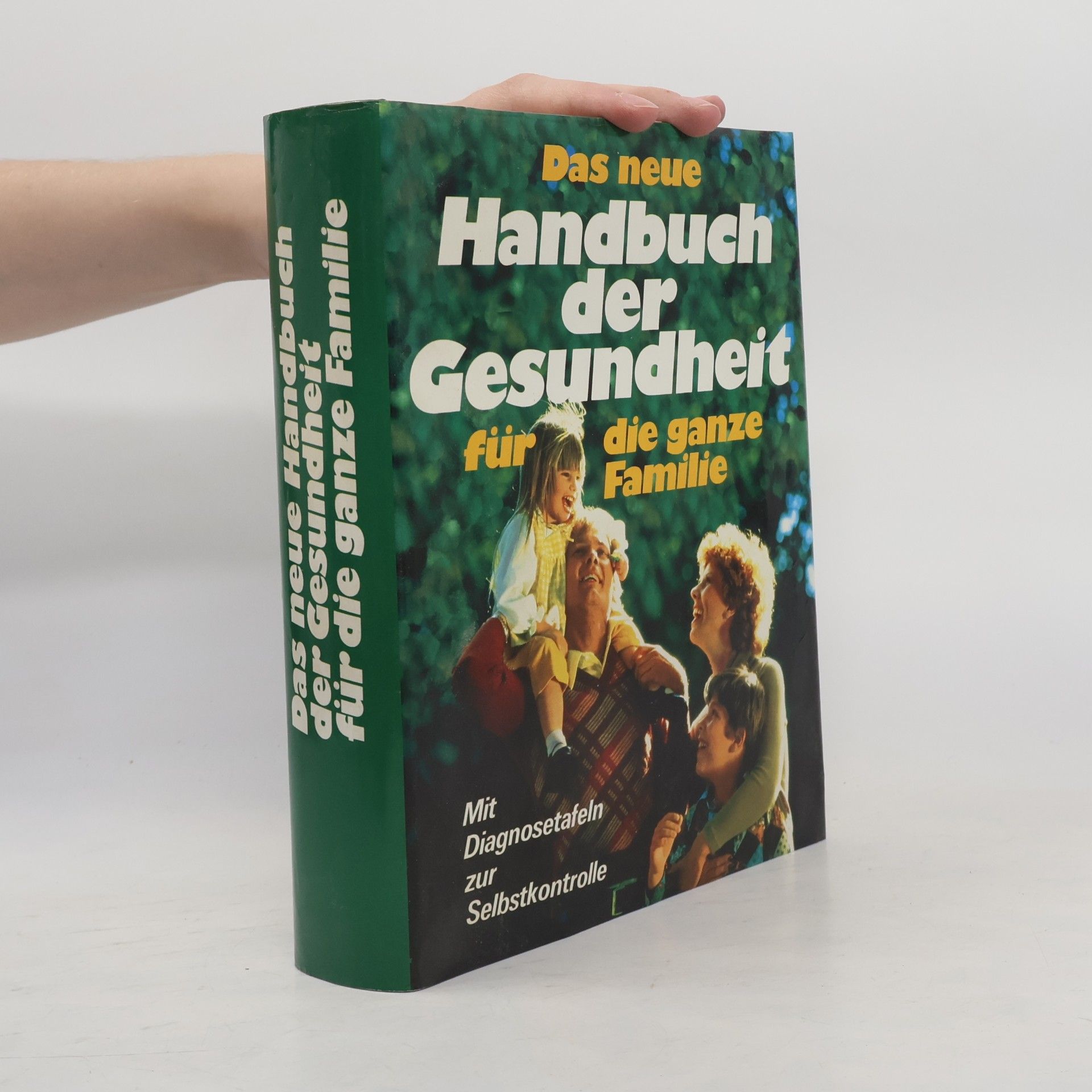 Collectif d'auteurs Das neue Handbuch der Gesundheit für die ganze Familie