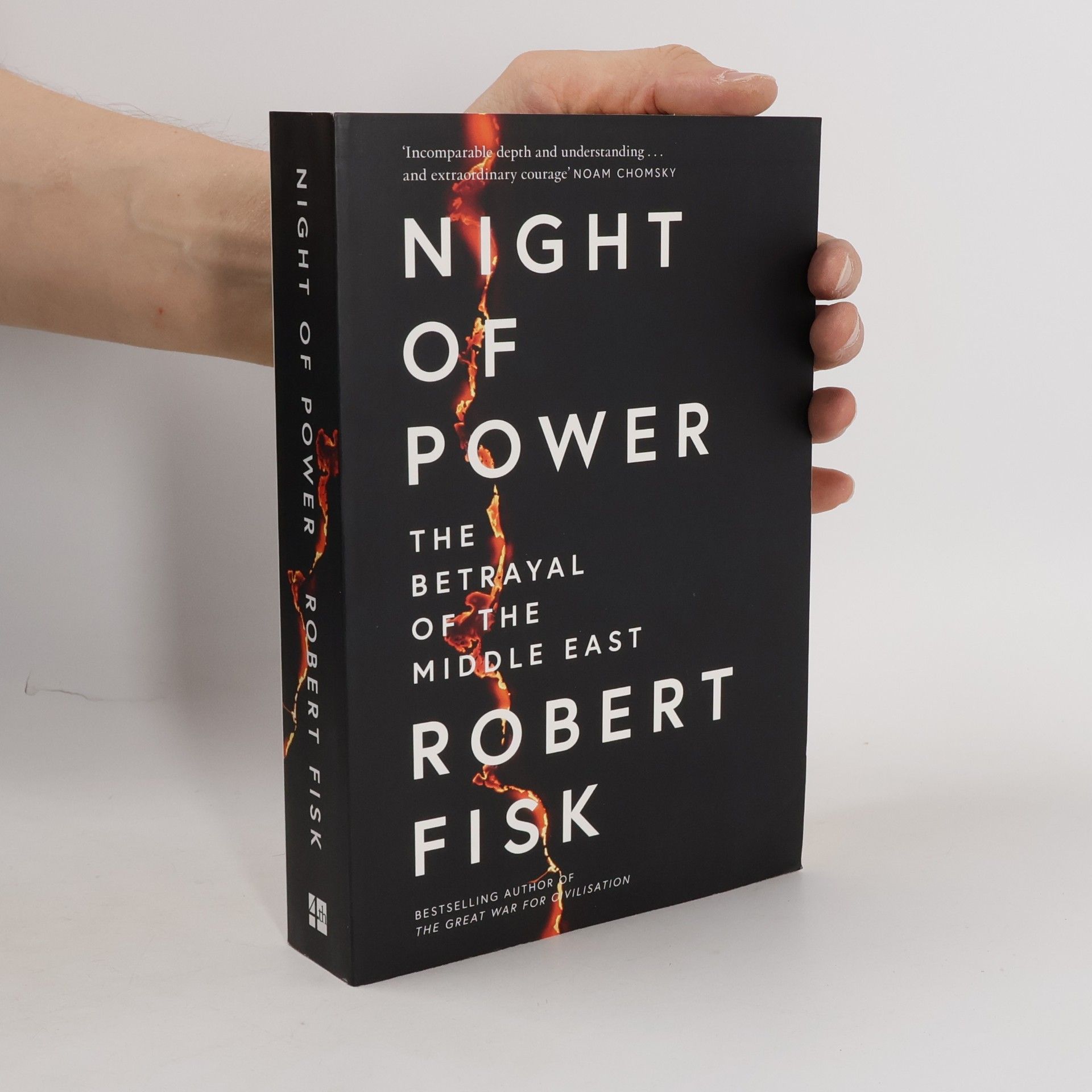 Robert Fisk Night of Power: The Betrayal of the Middle East