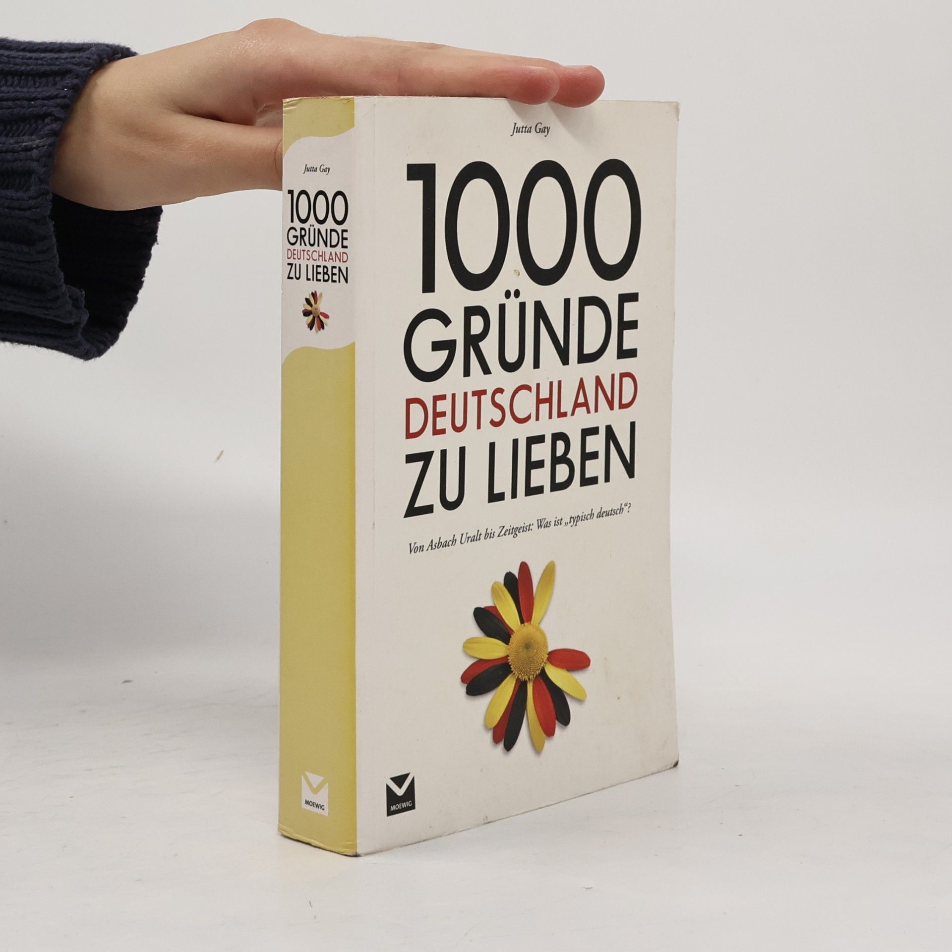 Jutta Gay 1000 Gründe Deutschland zu lieben