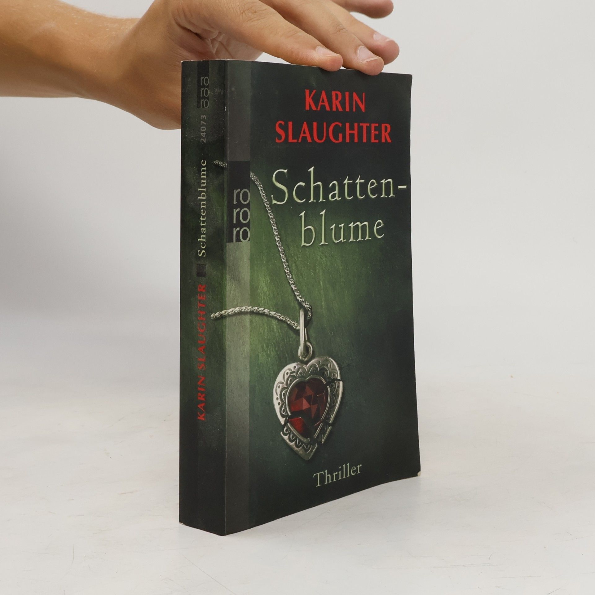 Karin Slaughter Schattenblume