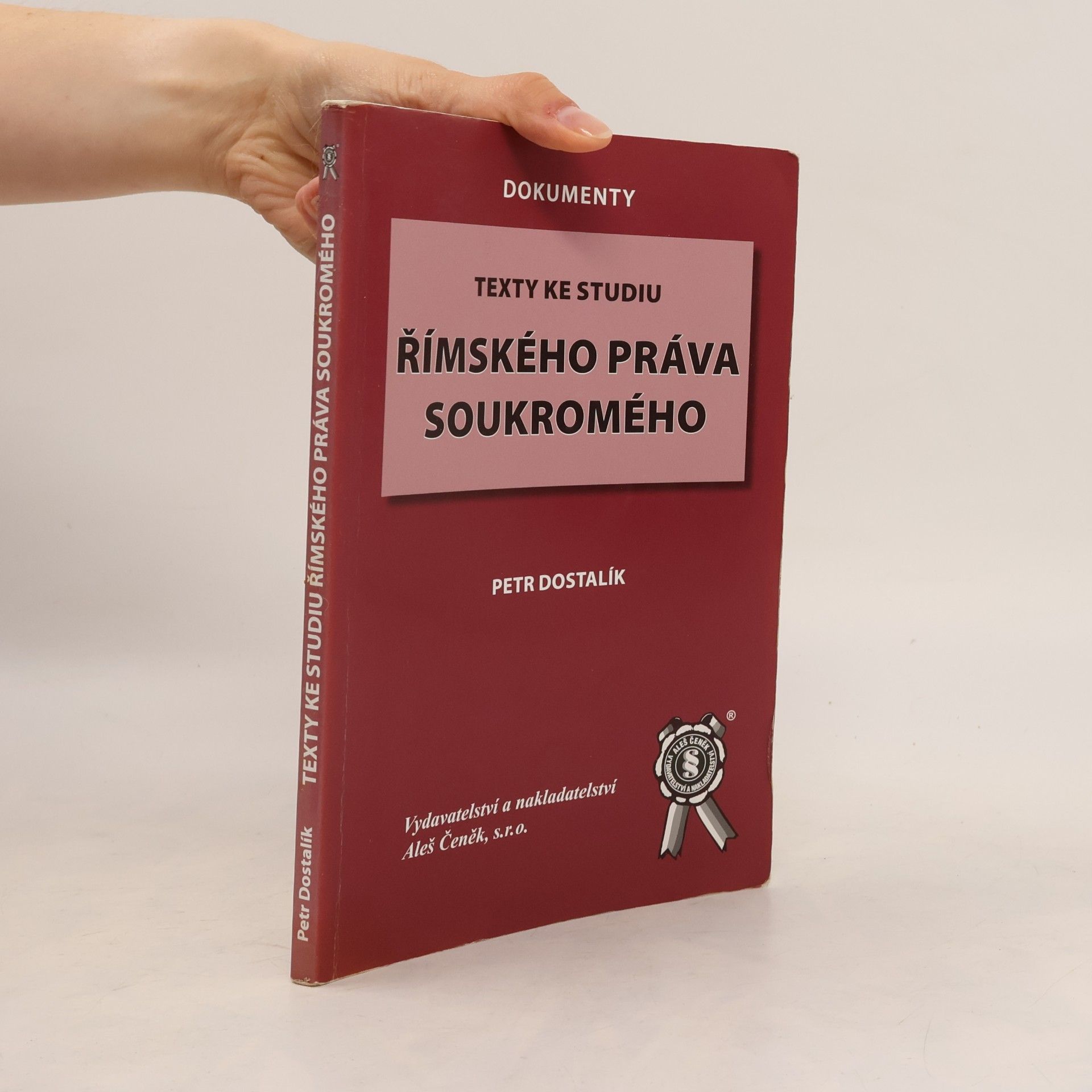 Petr Dostalík Texty ke studiu římského práva soukromého