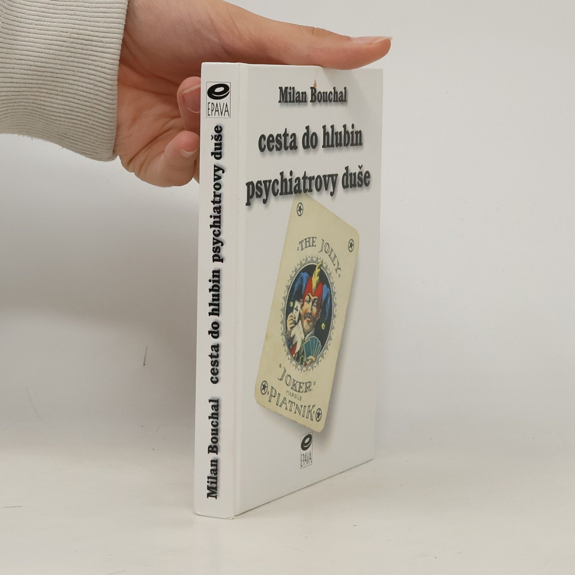 Cesta do hlubin psychiatrovy duše