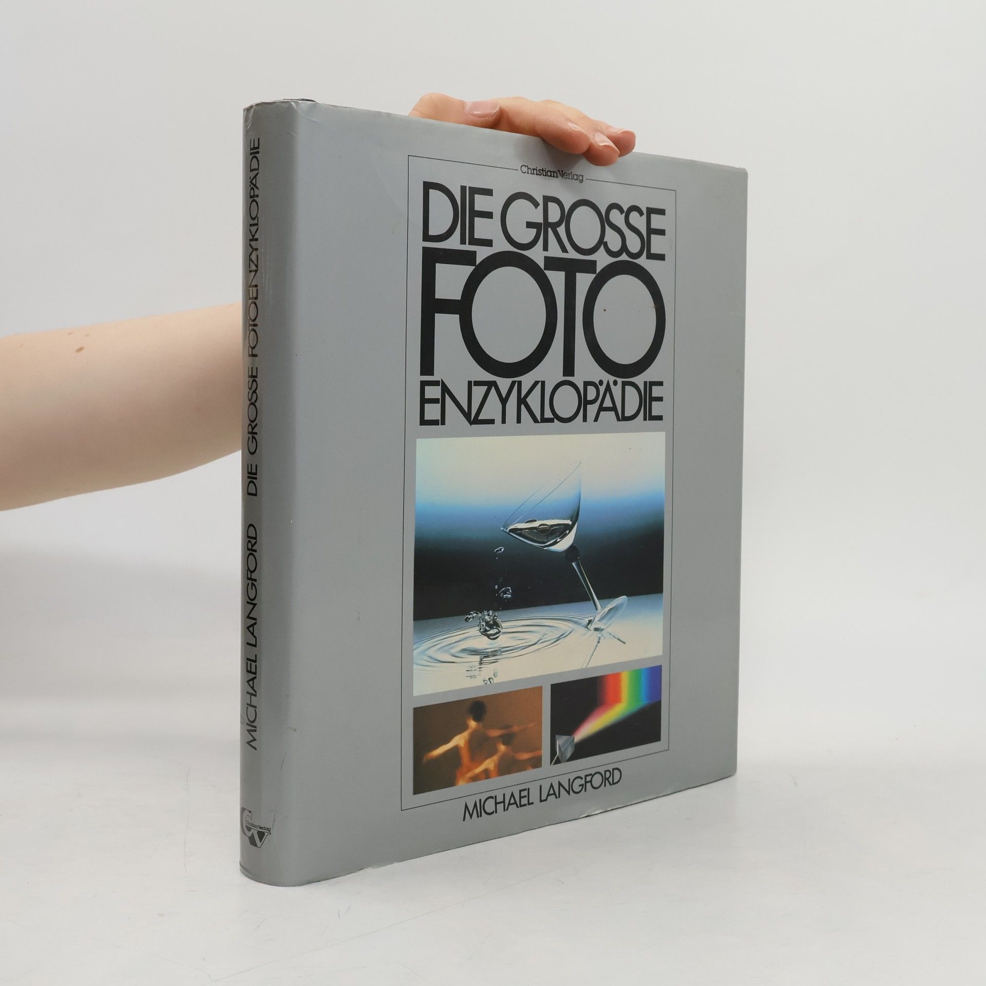 Michael John Langford Die grosse Fotoenzyklopädie