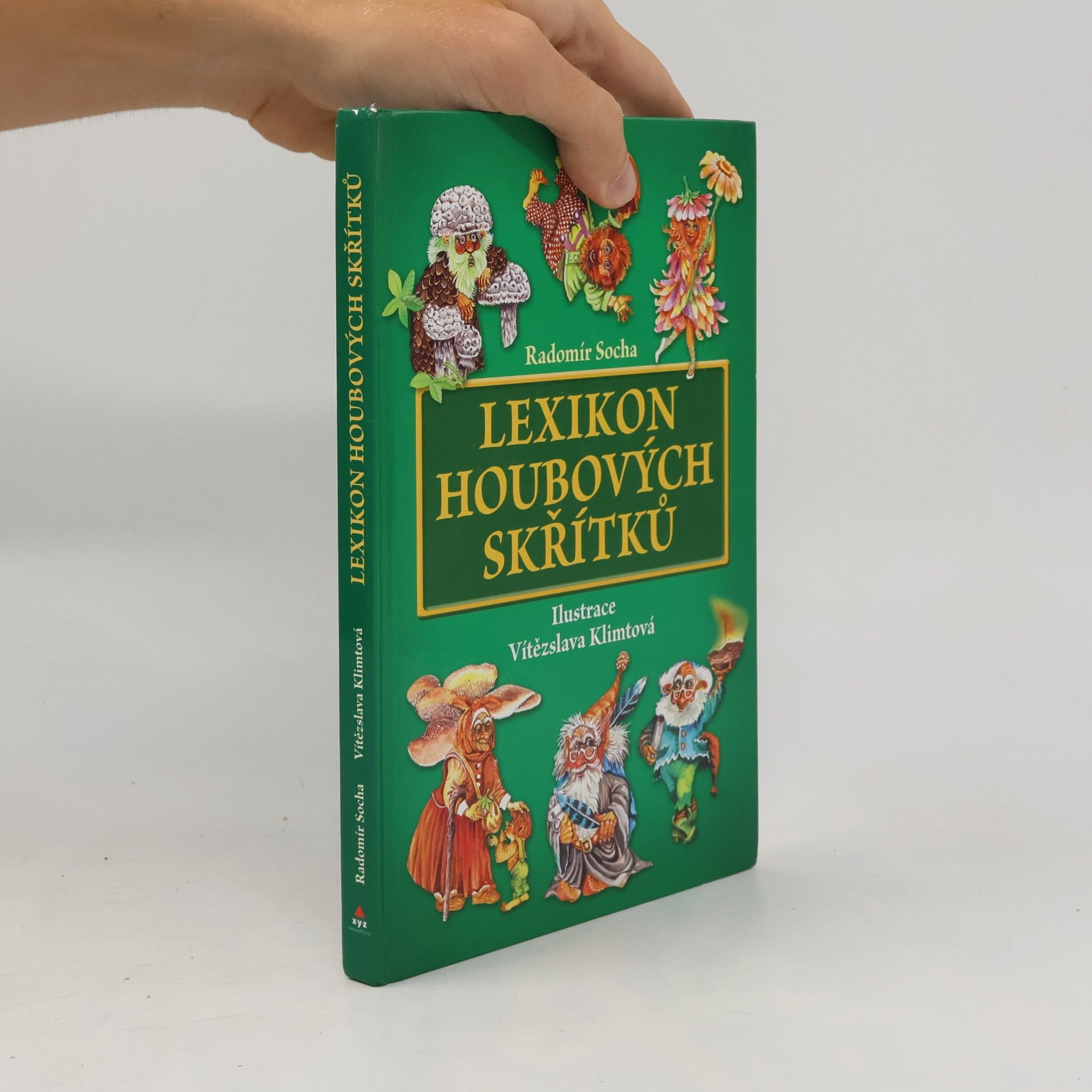 Radomír Socha Lexikon houbových skřítků