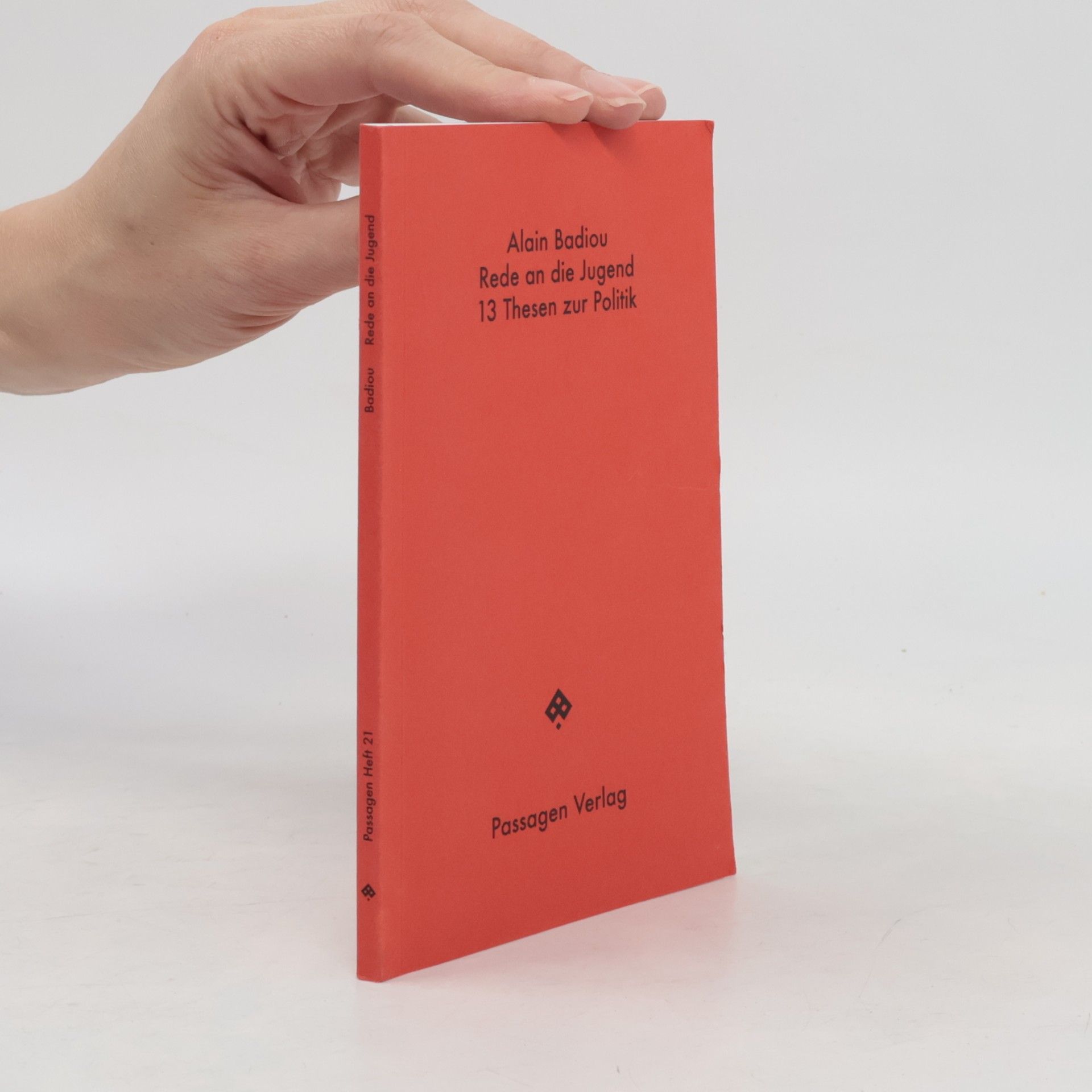 Alain Badiou Rede an die Jugend