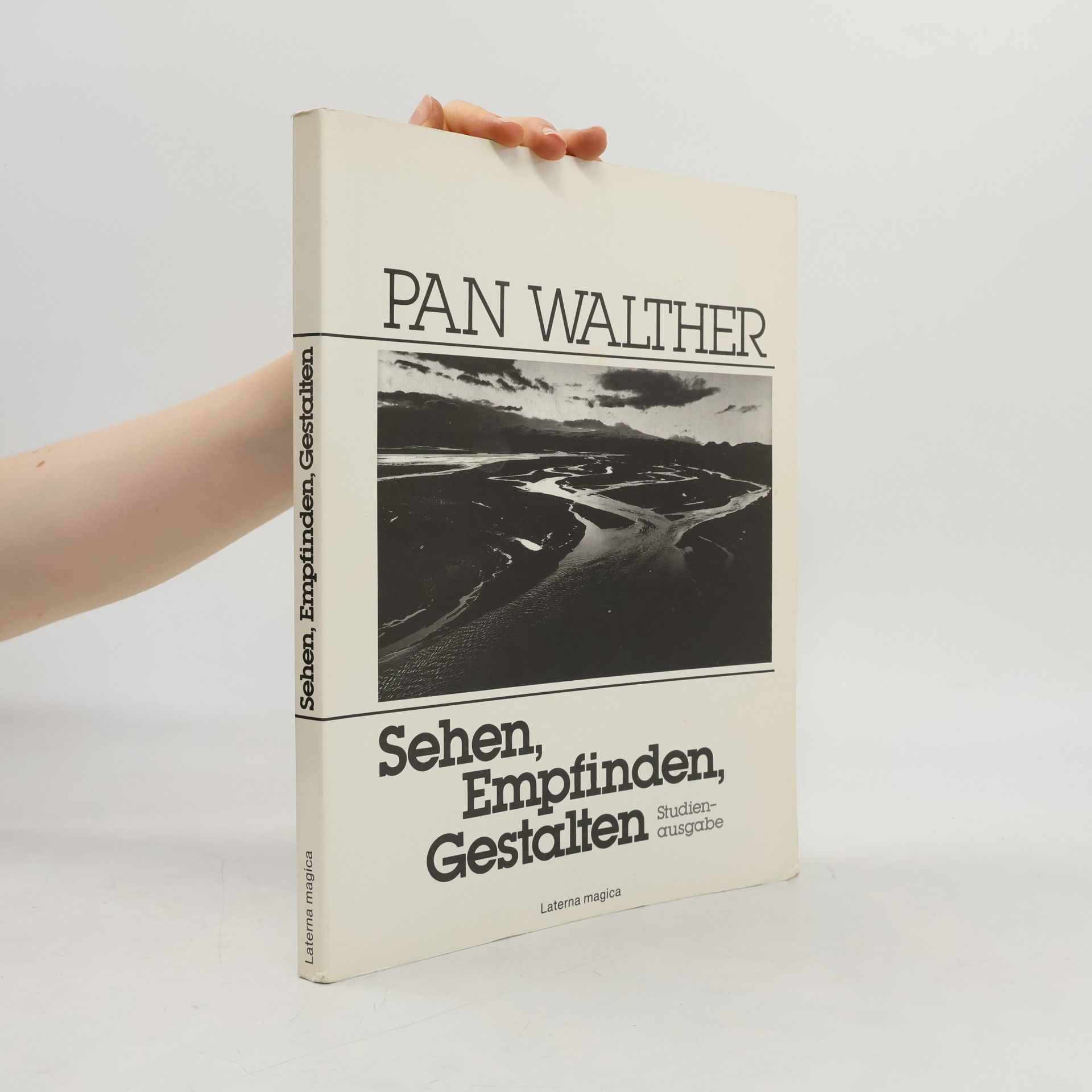 Pan Walther Sehen, Empfinden, Gestalten