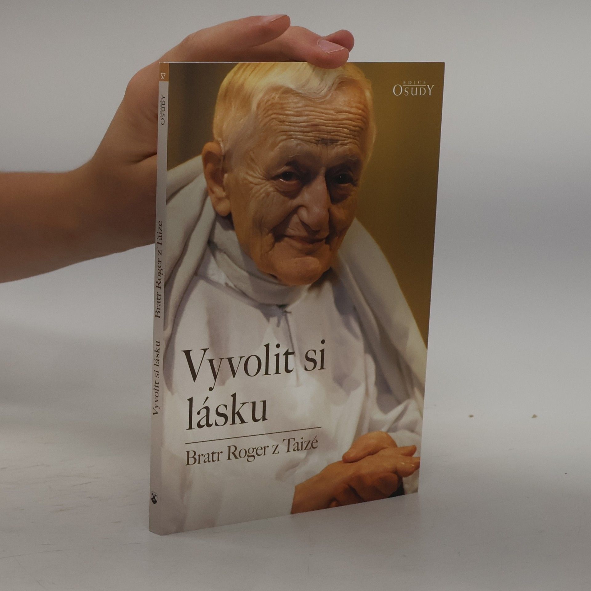 Roger z. Taizé Vyvolit si lásku