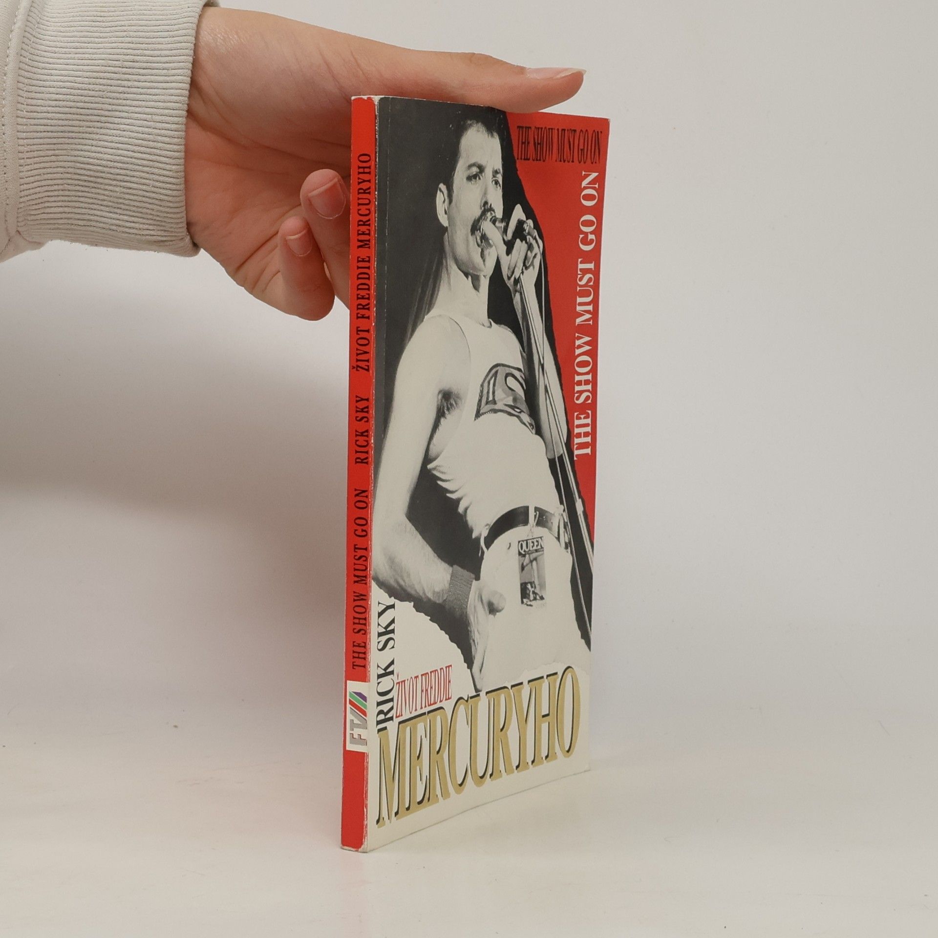 Rick Sky Život Freddie Mercuryho