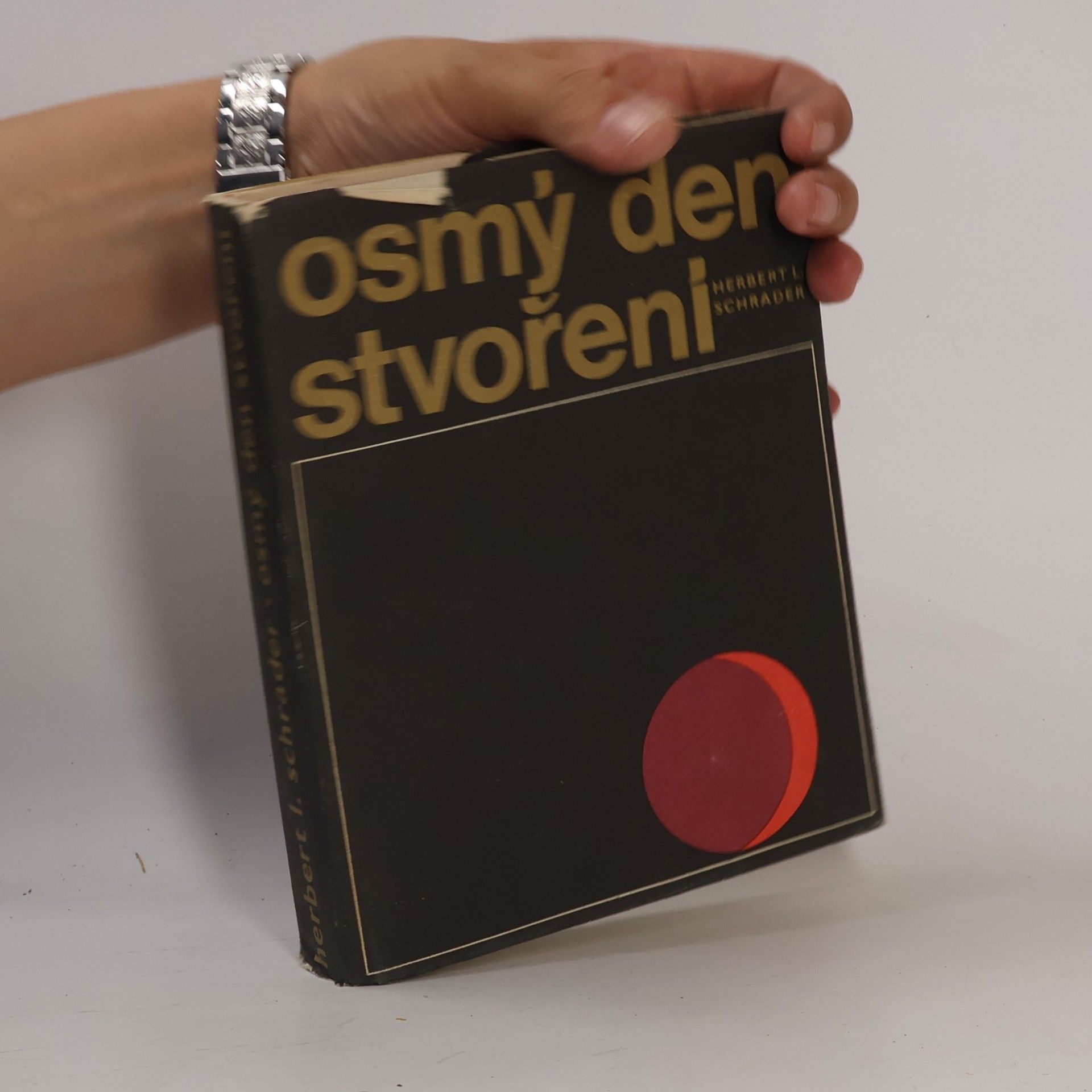 Herbert Ludwig Schrader Osmý den stvoření