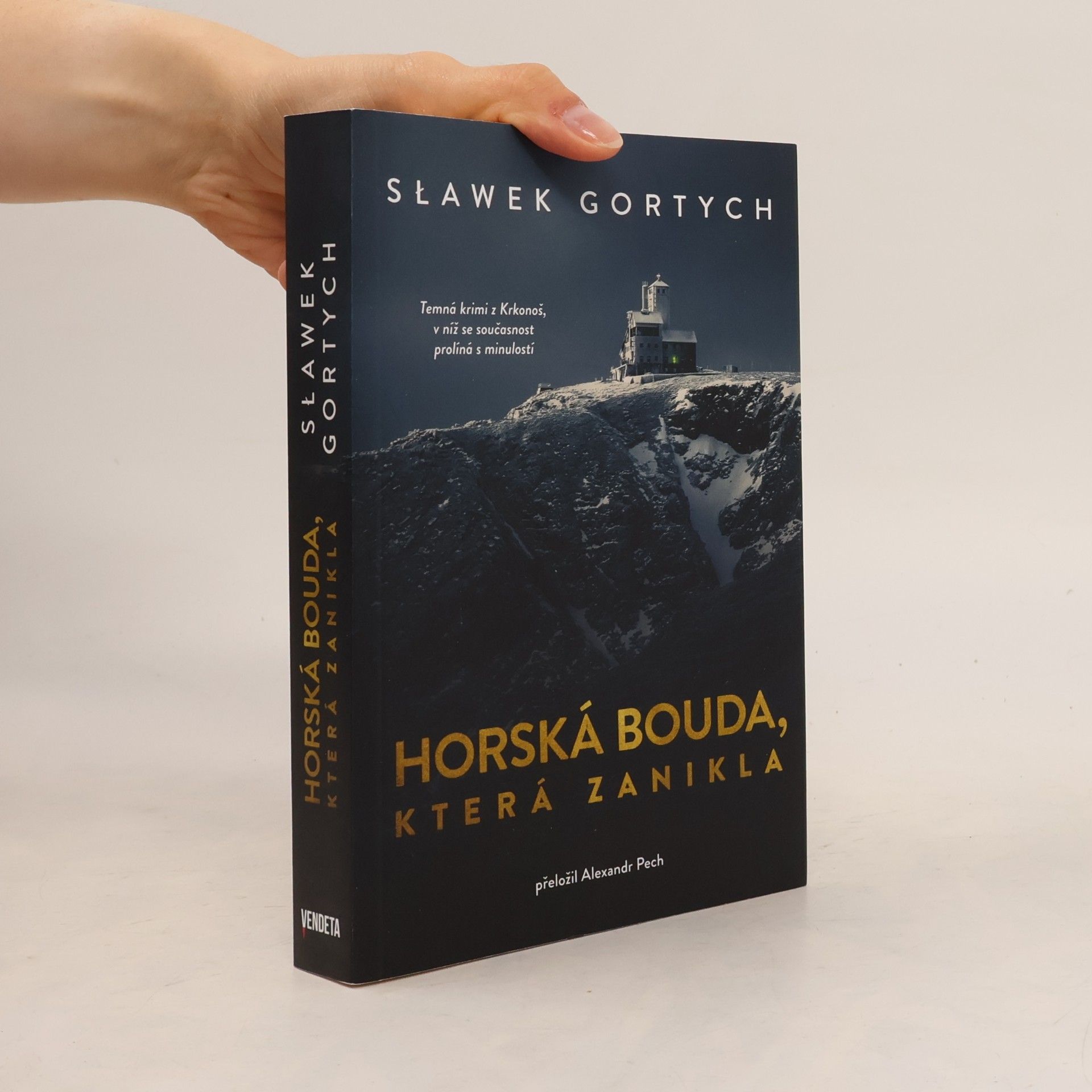 Sławomir Gortych Horská bouda, která zanikla