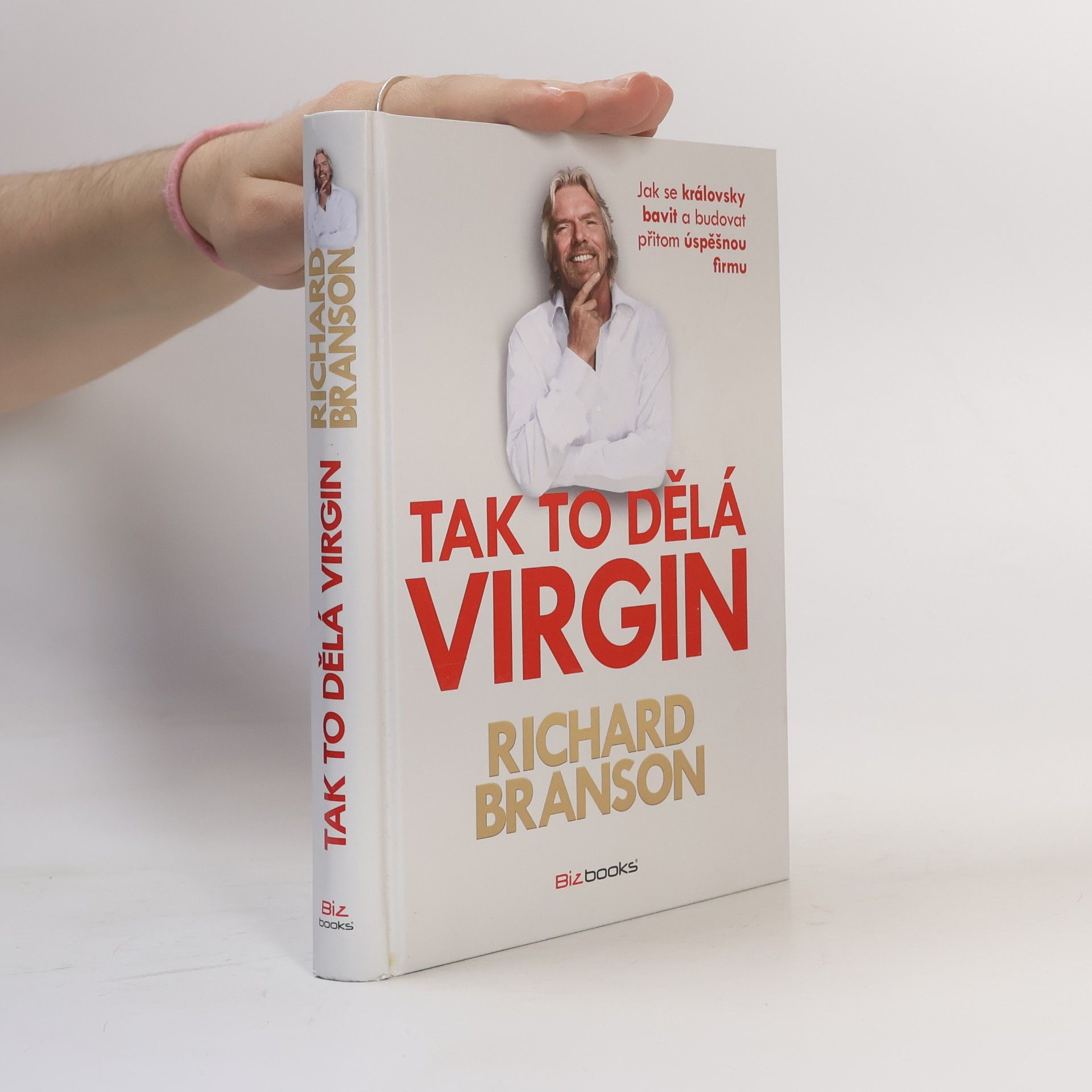 Richard Branson Tak to dělá Virgin